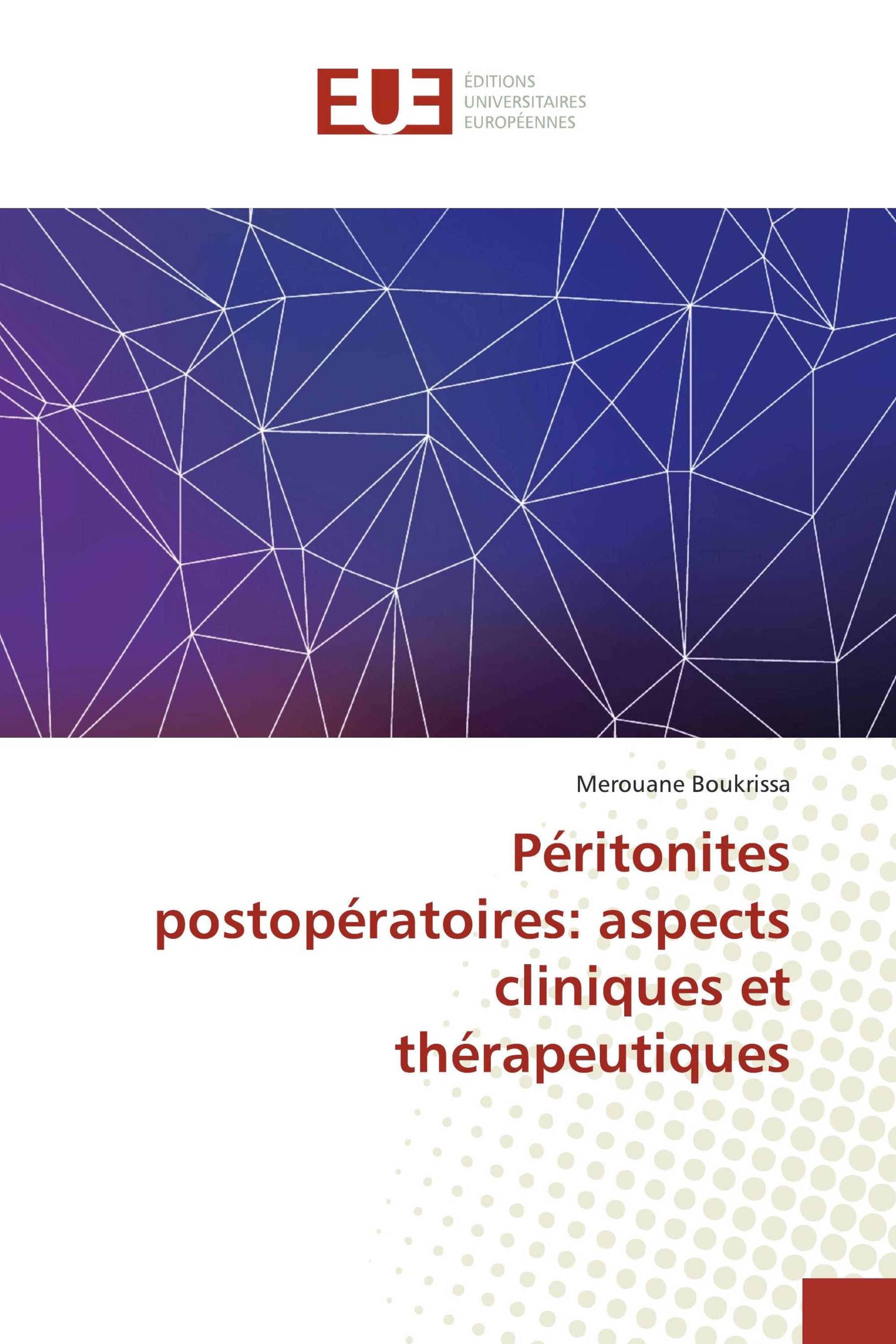 Péritonites postopératoires: aspects cliniques et thérapeutiques