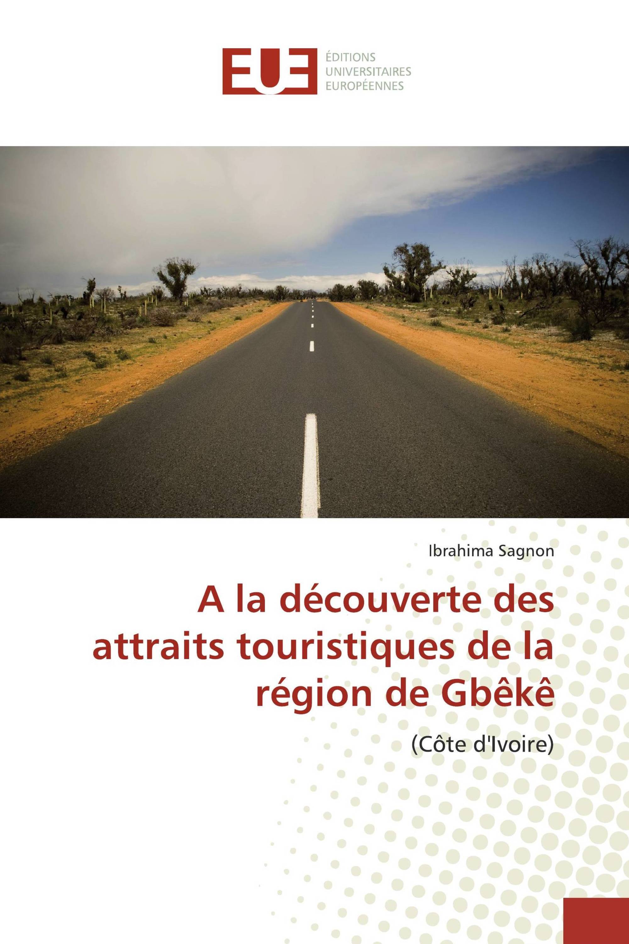 A la découverte des attraits touristiques de la région de Gbêkê