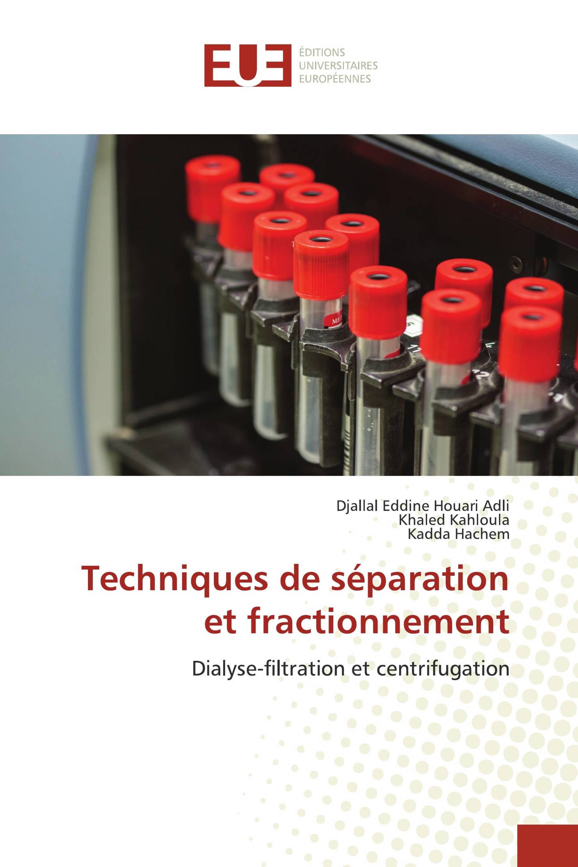 Techniques de séparation et fractionnement