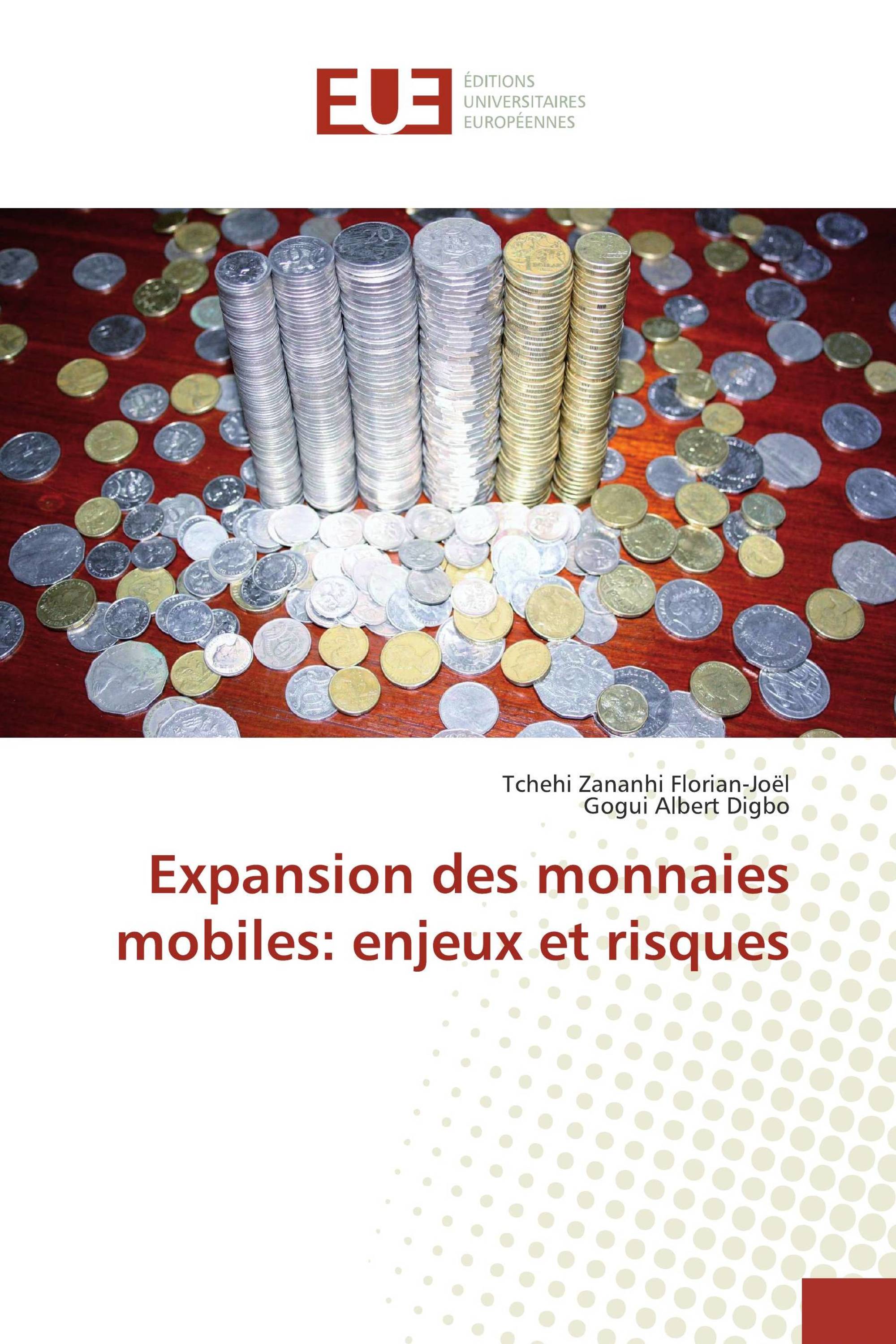 Expansion des monnaies mobiles: enjeux et risques