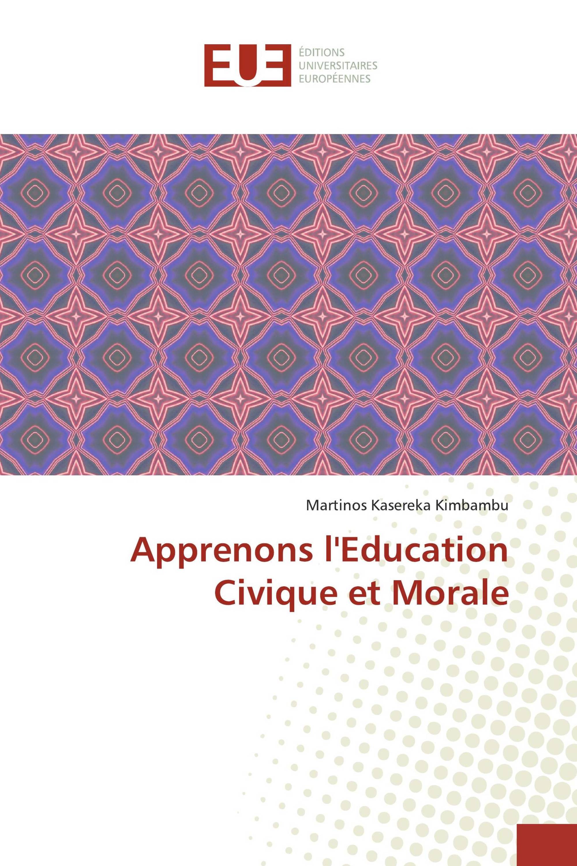 Apprenons l'Education Civique et Morale