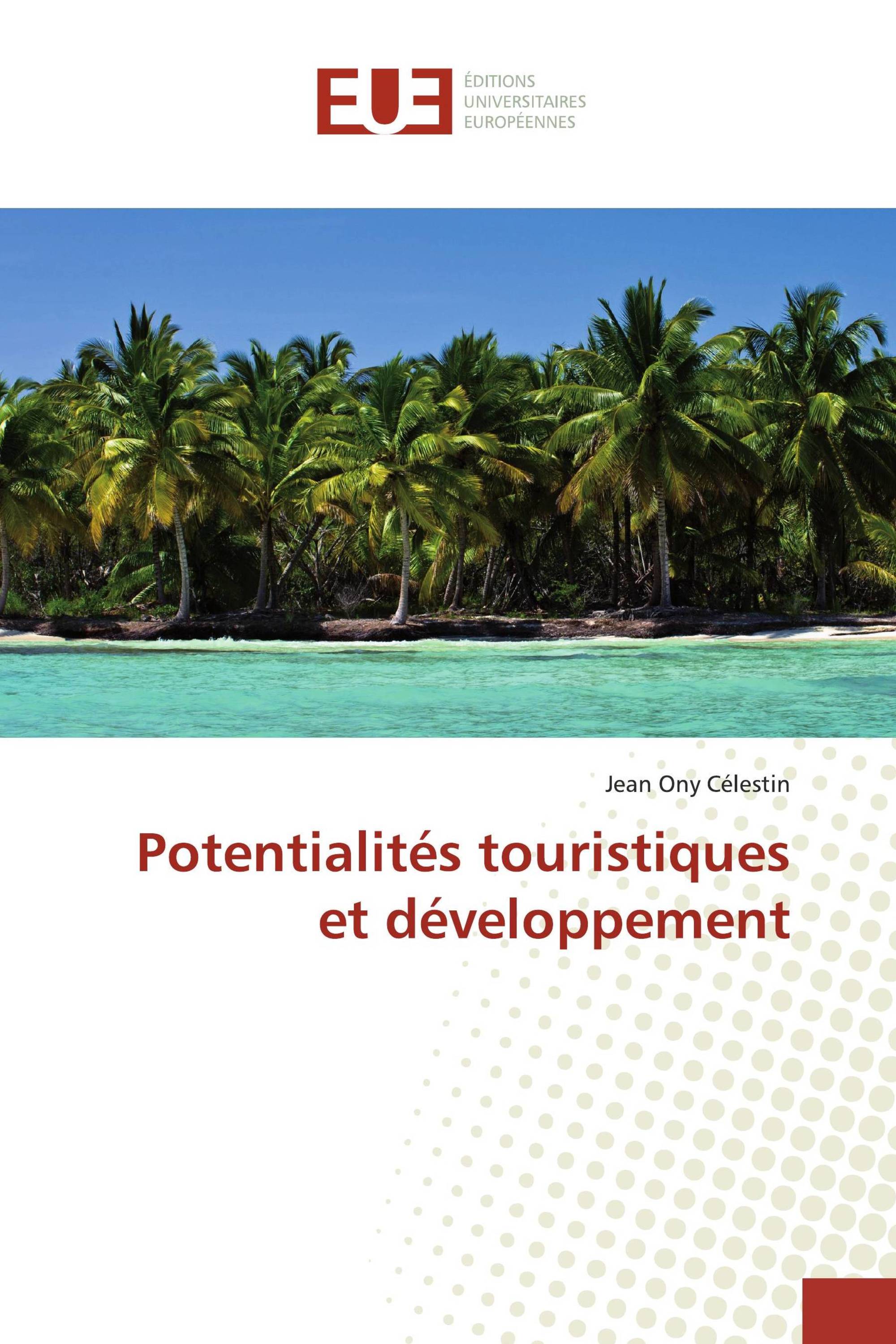 Potentialités touristiques et développement