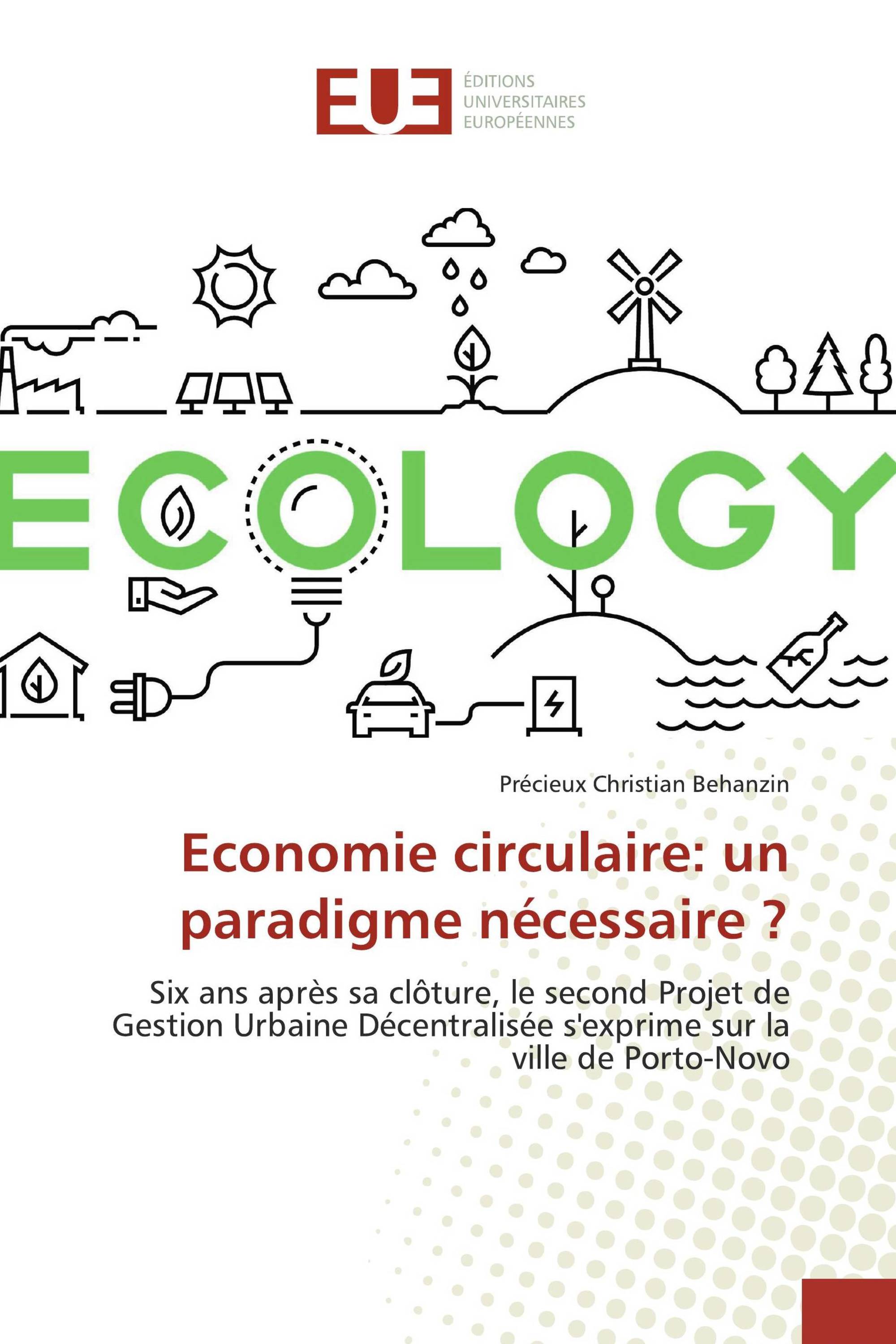 Economie circulaire: un paradigme nécessaire ?