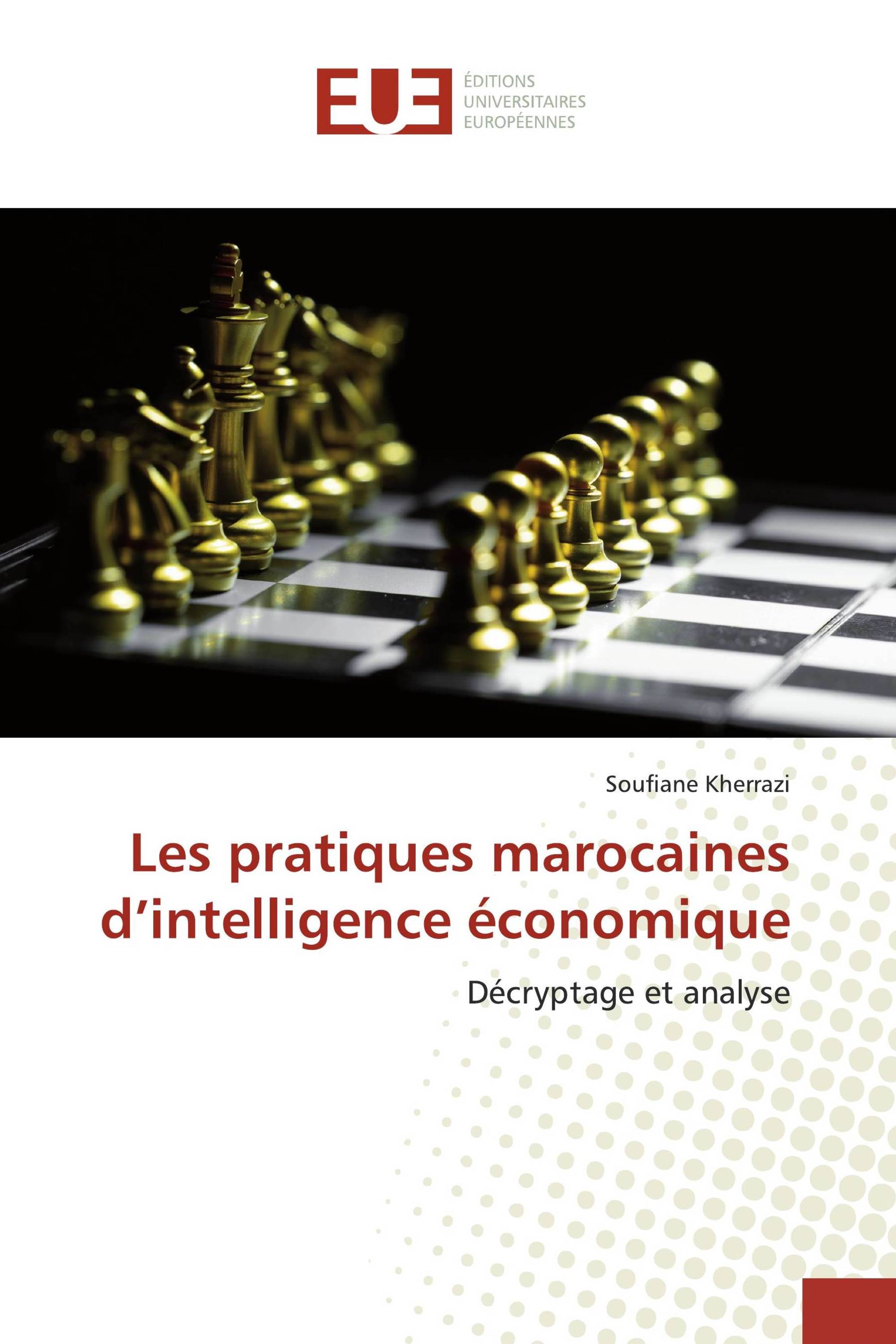 Les pratiques marocaines d’intelligence économique