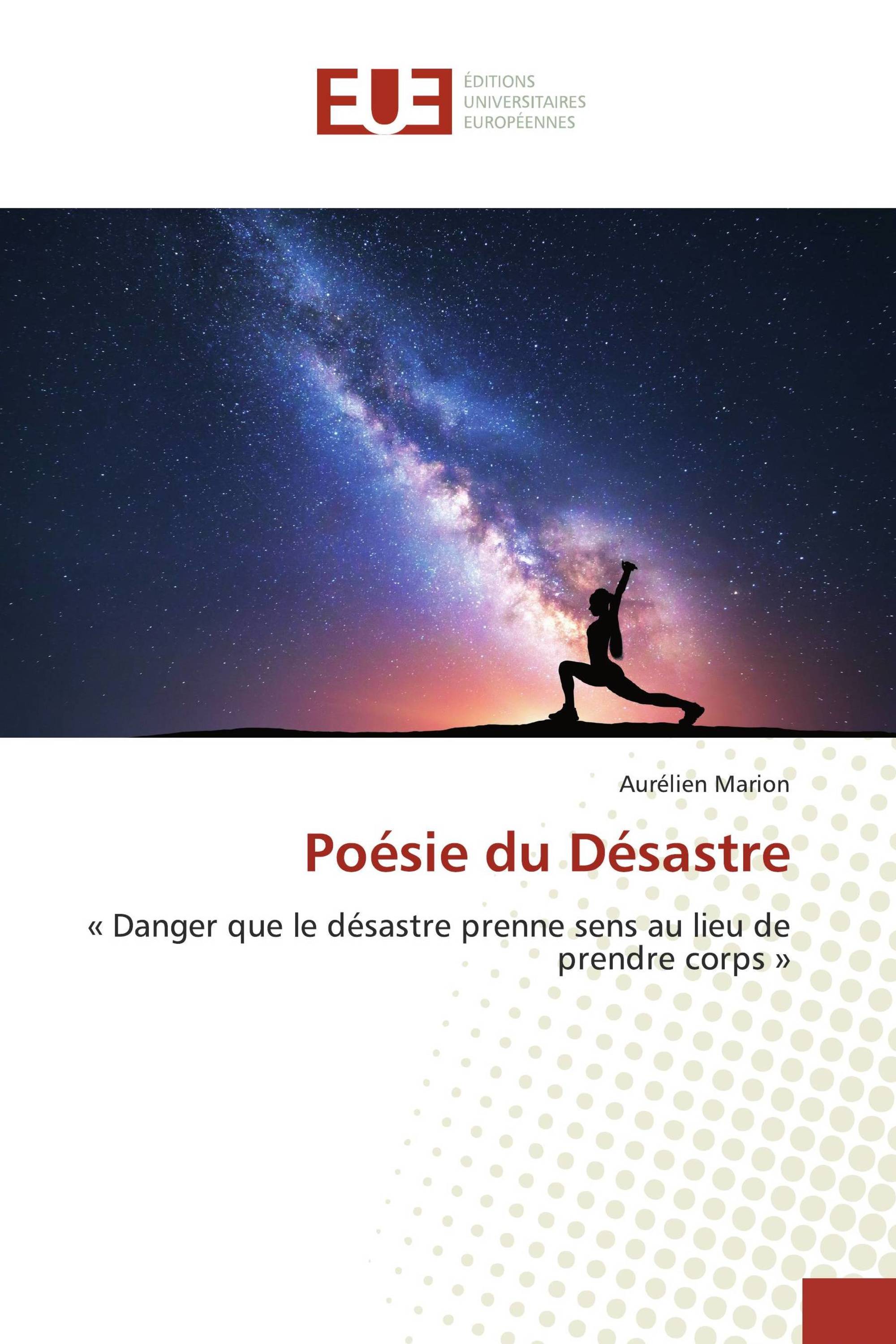 Poésie du Désastre