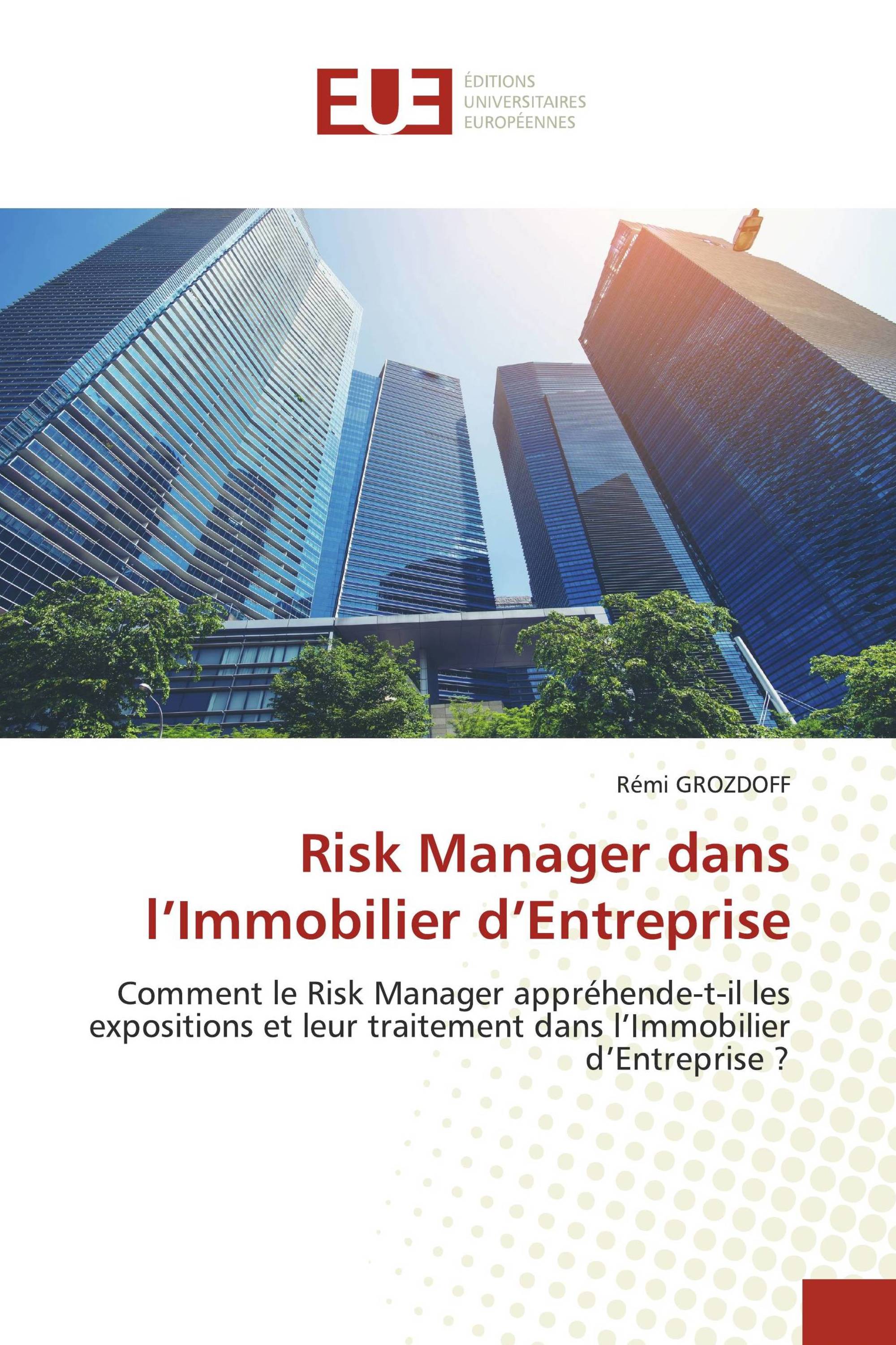 Risk Manager dans l’Immobilier d’Entreprise