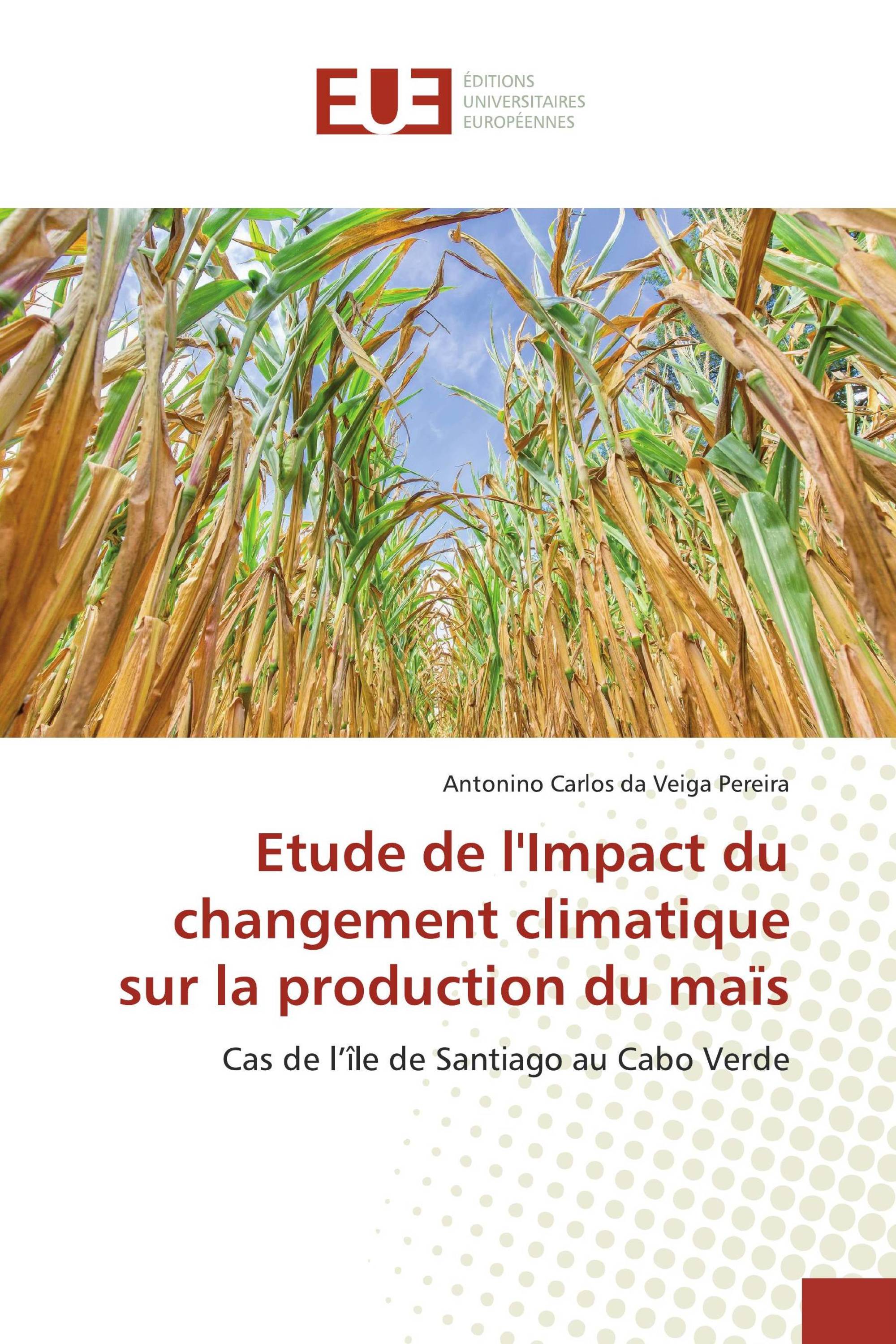 Etude de l'Impact du changement climatique sur la production du maïs