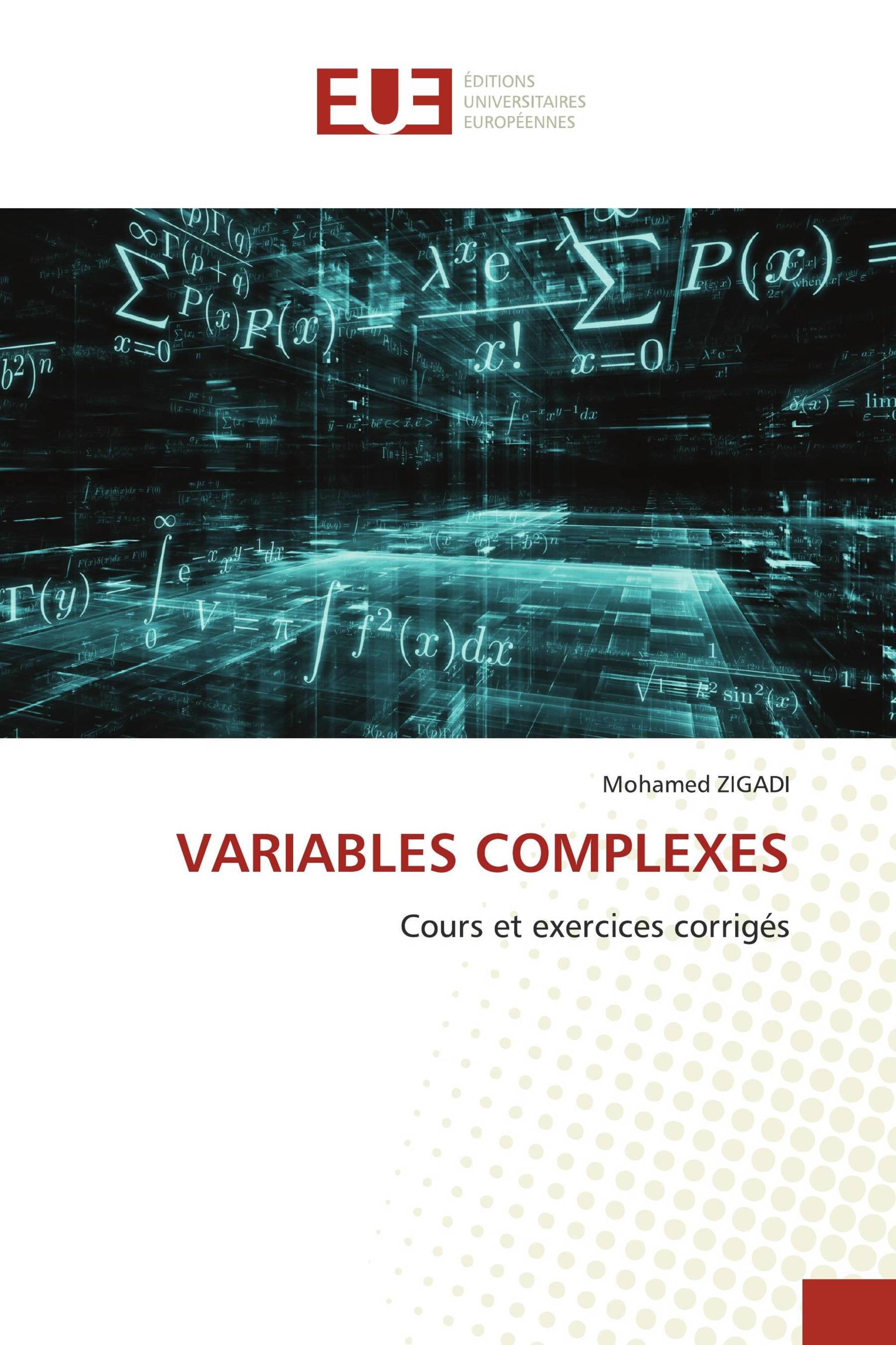 VARIABLES COMPLEXES / 9786138472643 / 9786138472643 / 6138472640