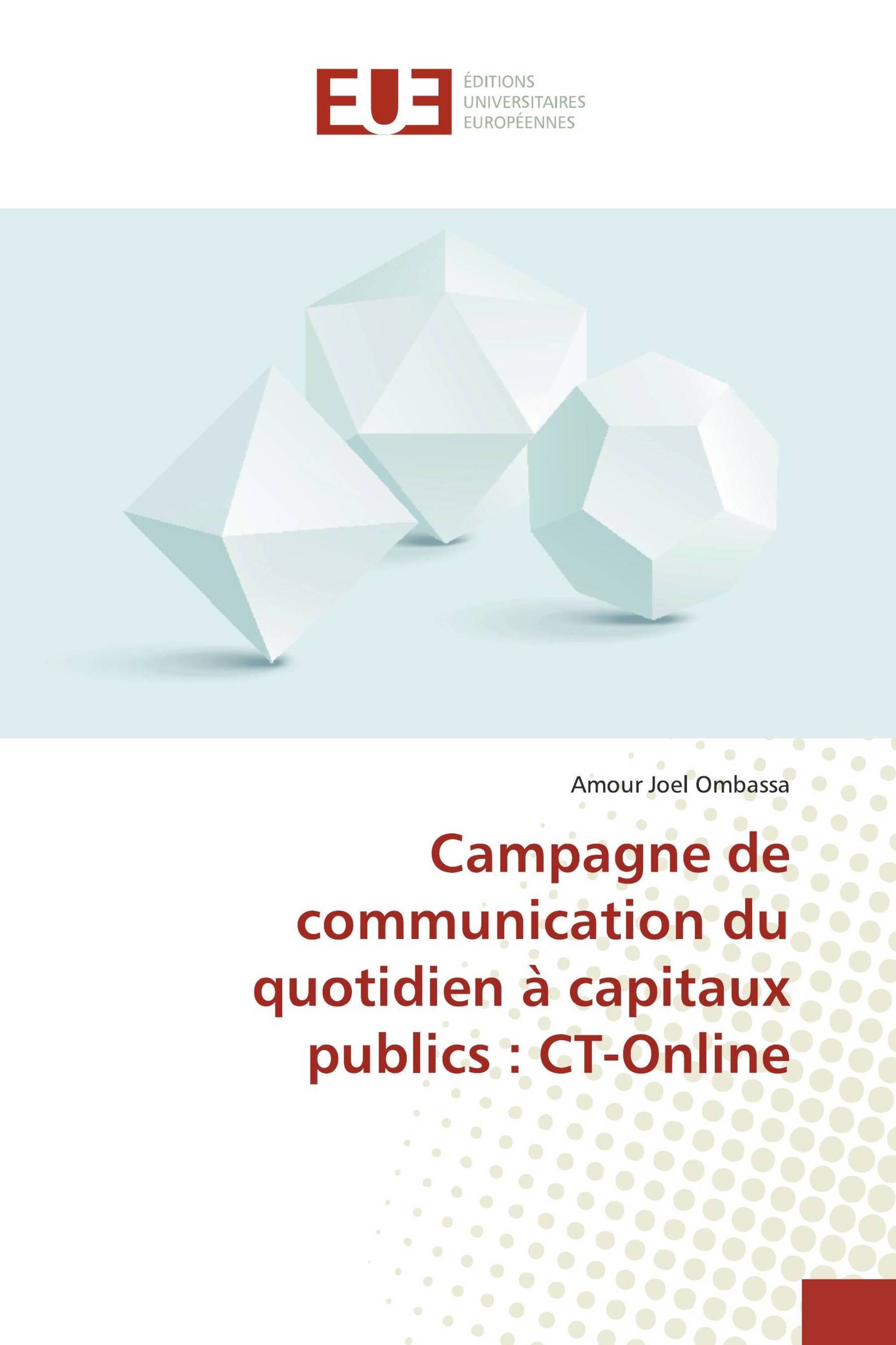 Campagne de communication du quotidien à capitaux publics : CT-Online