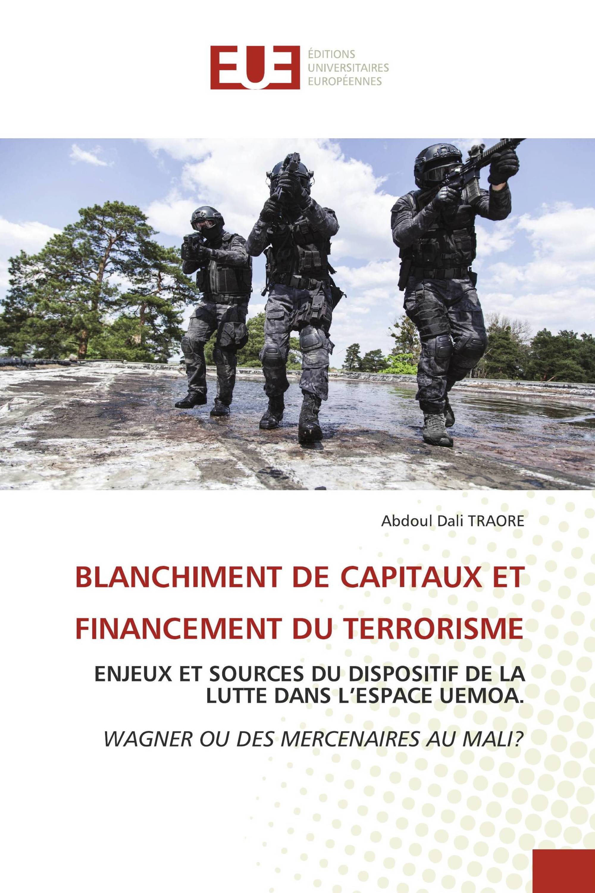 BLANCHIMENT DE CAPITAUX ET FINANCEMENT DU TERRORISME