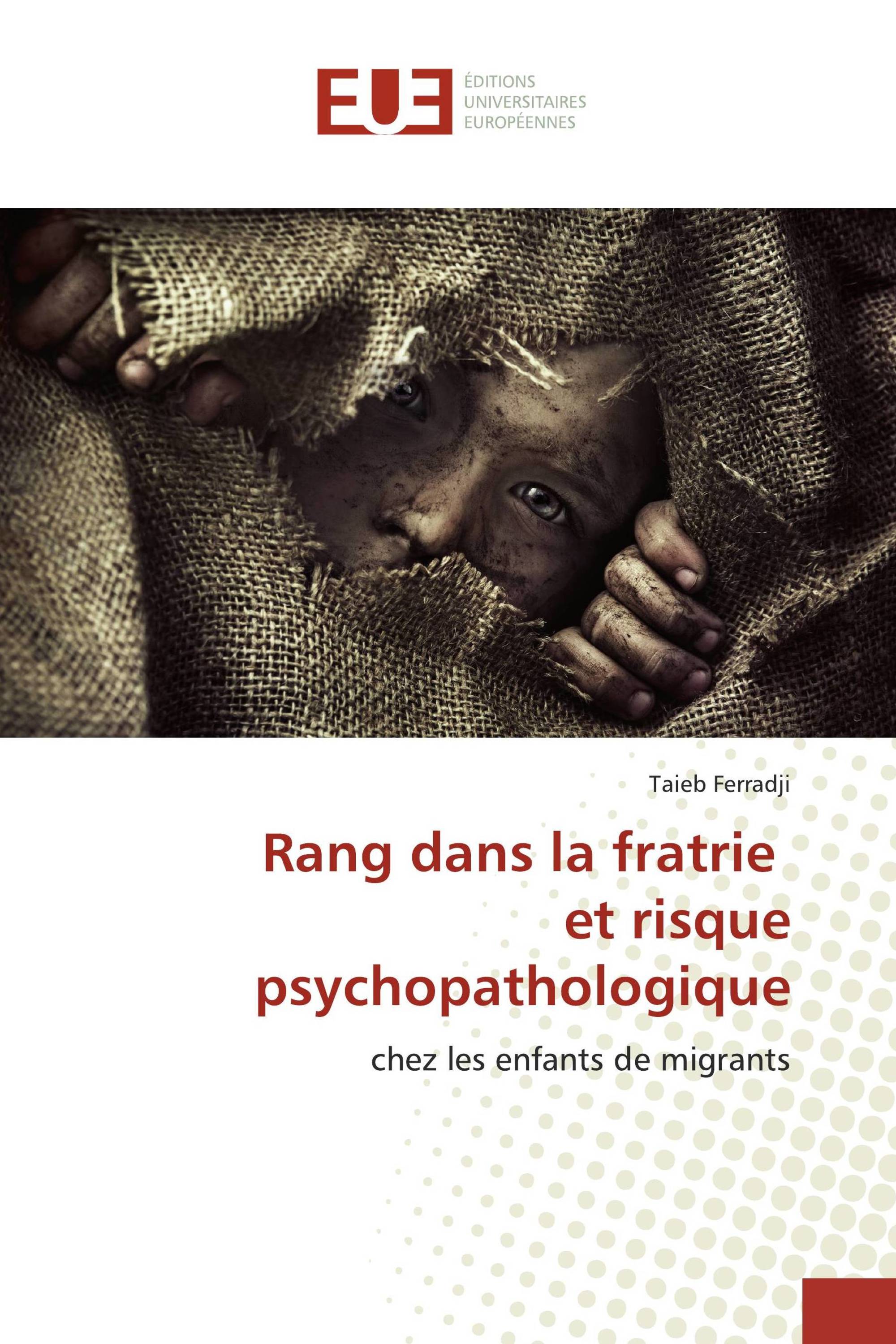 Rang dans la fratrie et risque psychopathologique