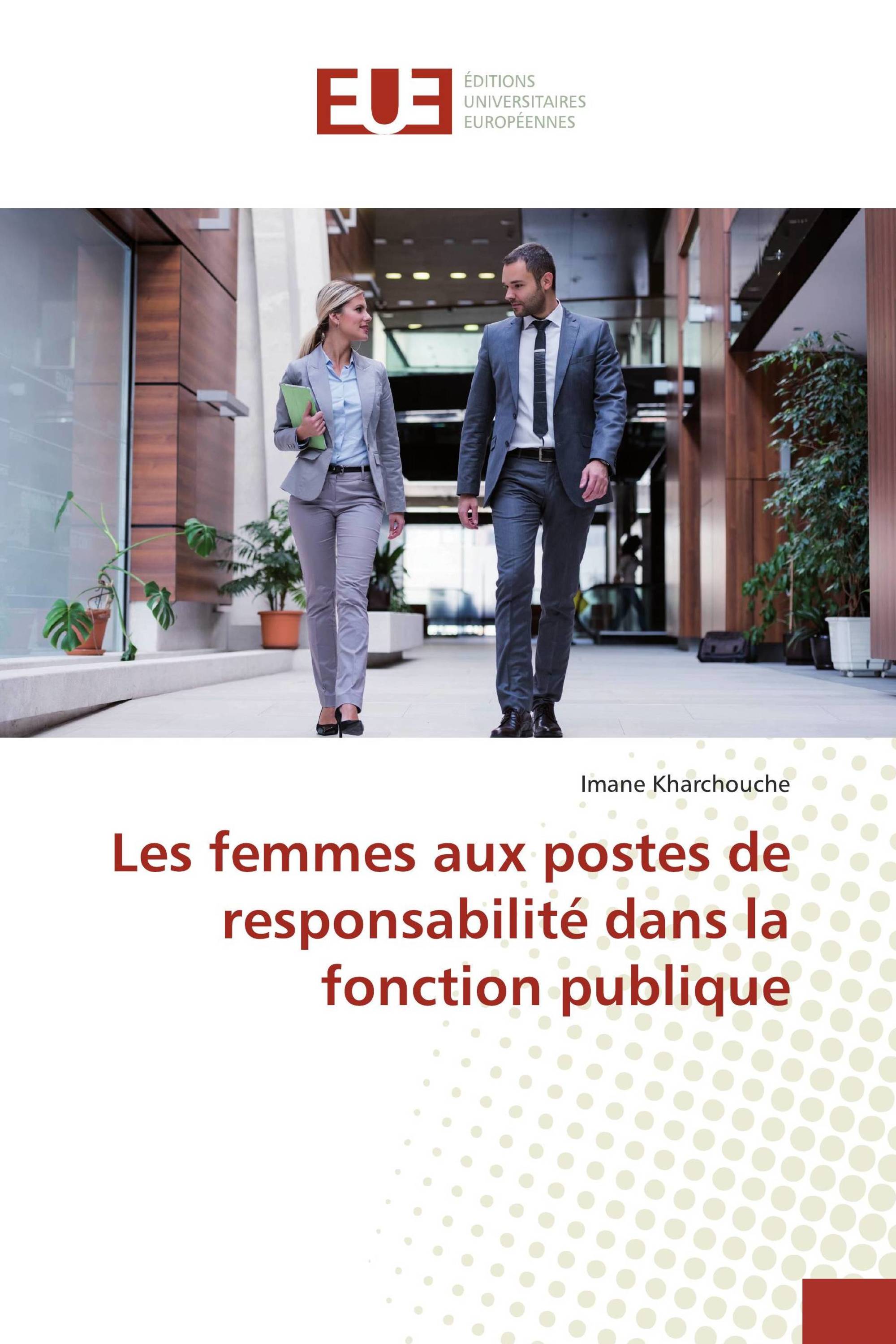 Les femmes aux postes de responsabilité dans la fonction publique