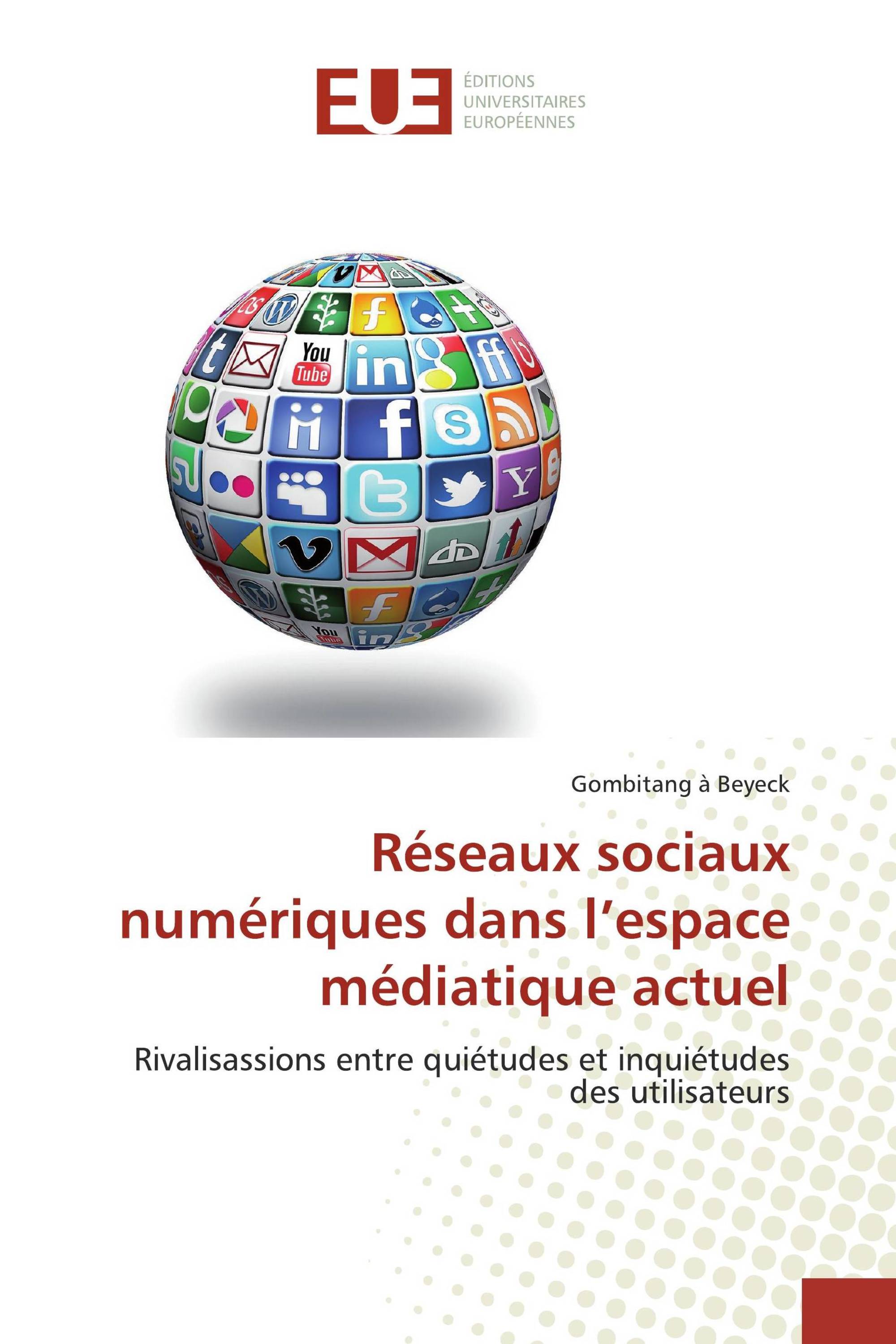 Réseaux sociaux numériques dans l’espace médiatique actuel