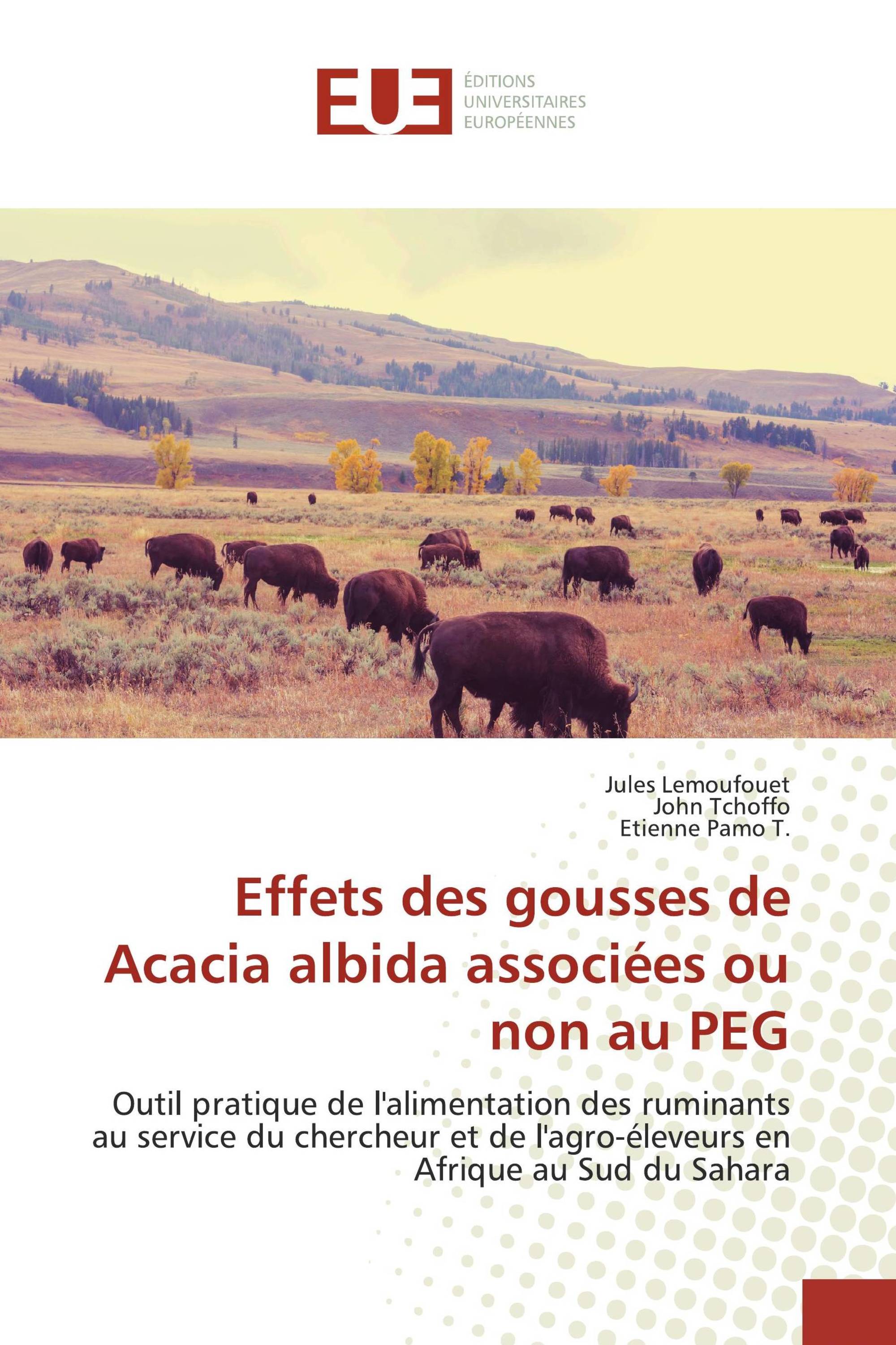 Effets des gousses de Acacia albida associées ou non au PEG