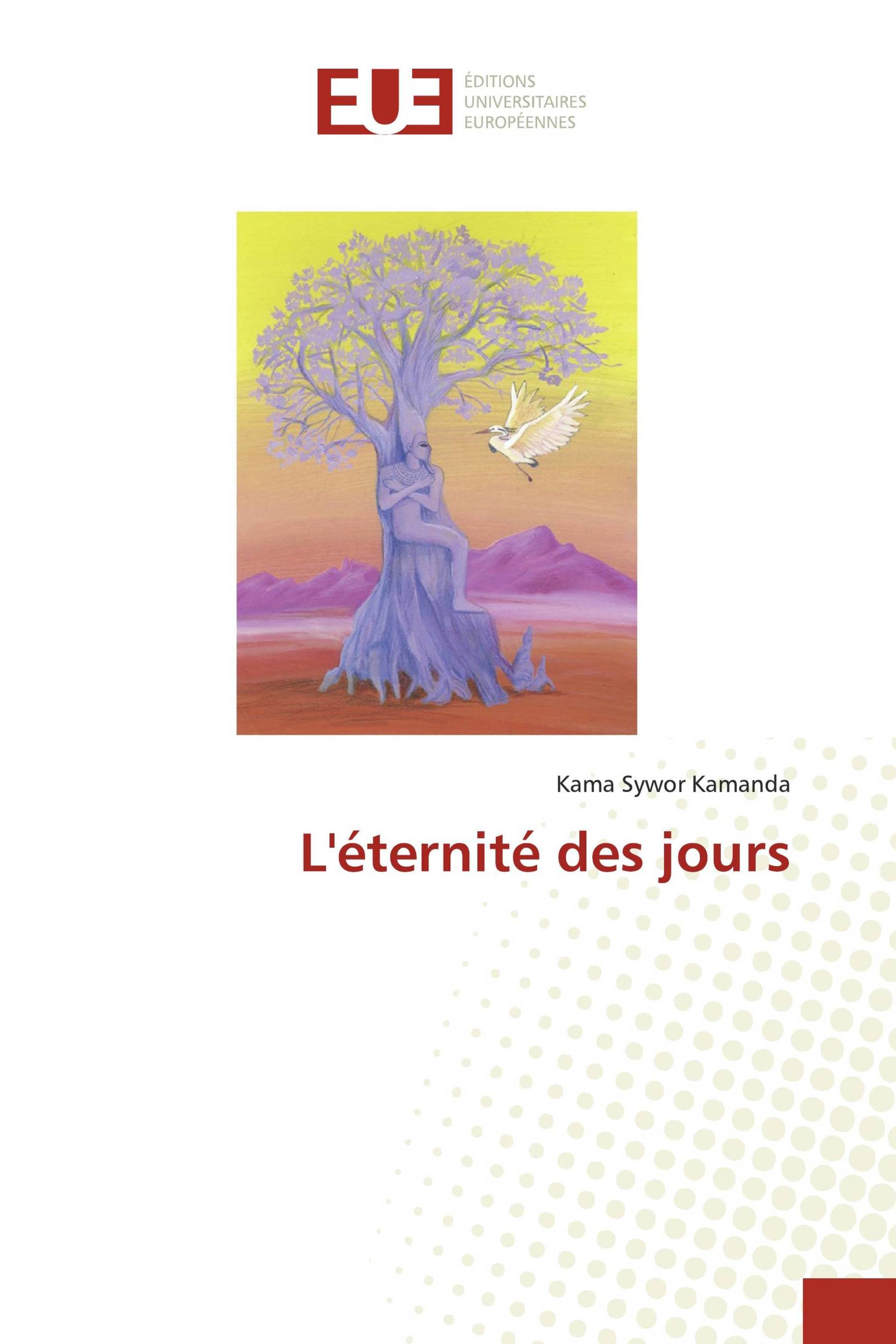 L'éternité des jours