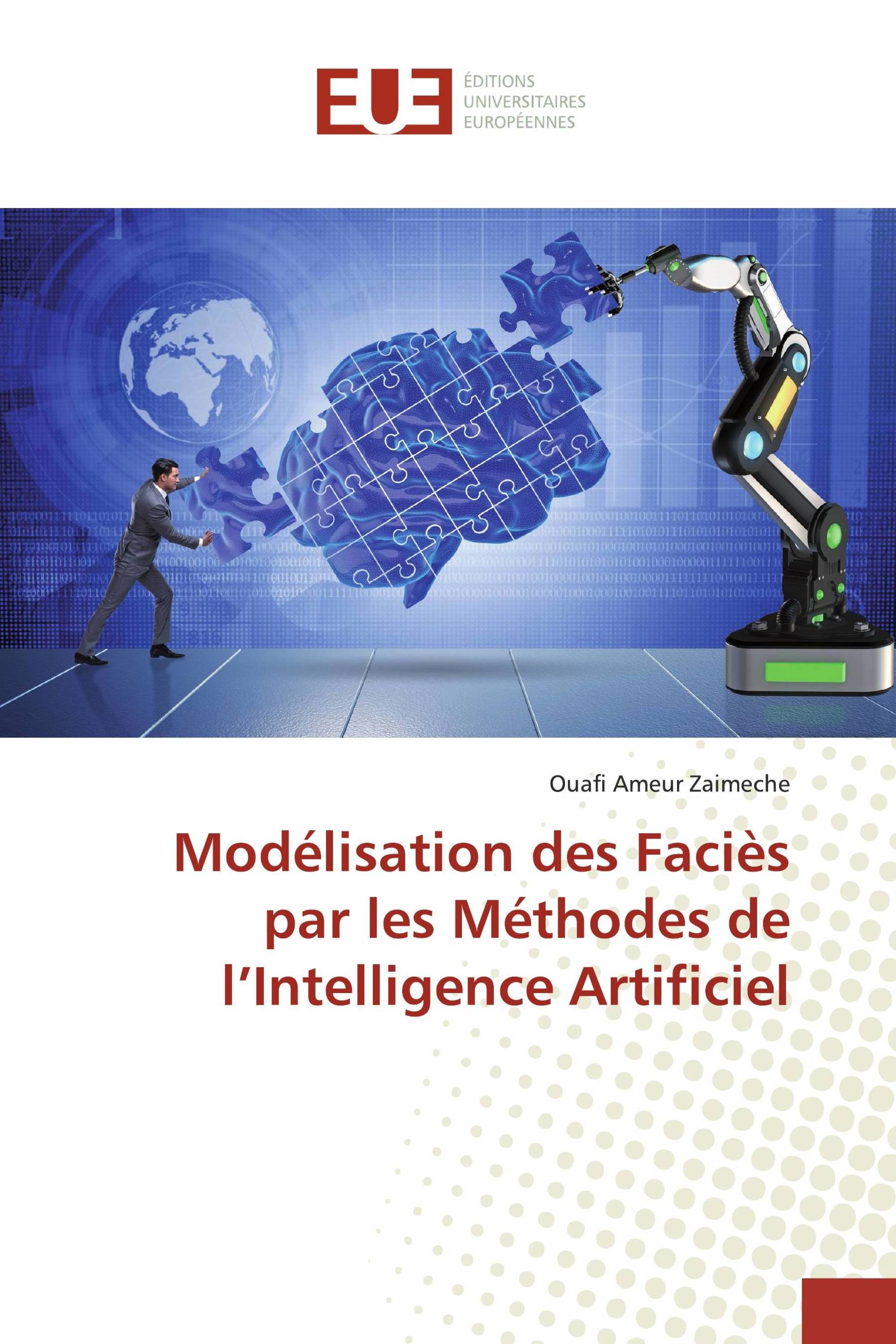 Modélisation des Faciès par les Méthodes de l’Intelligence Artificiel