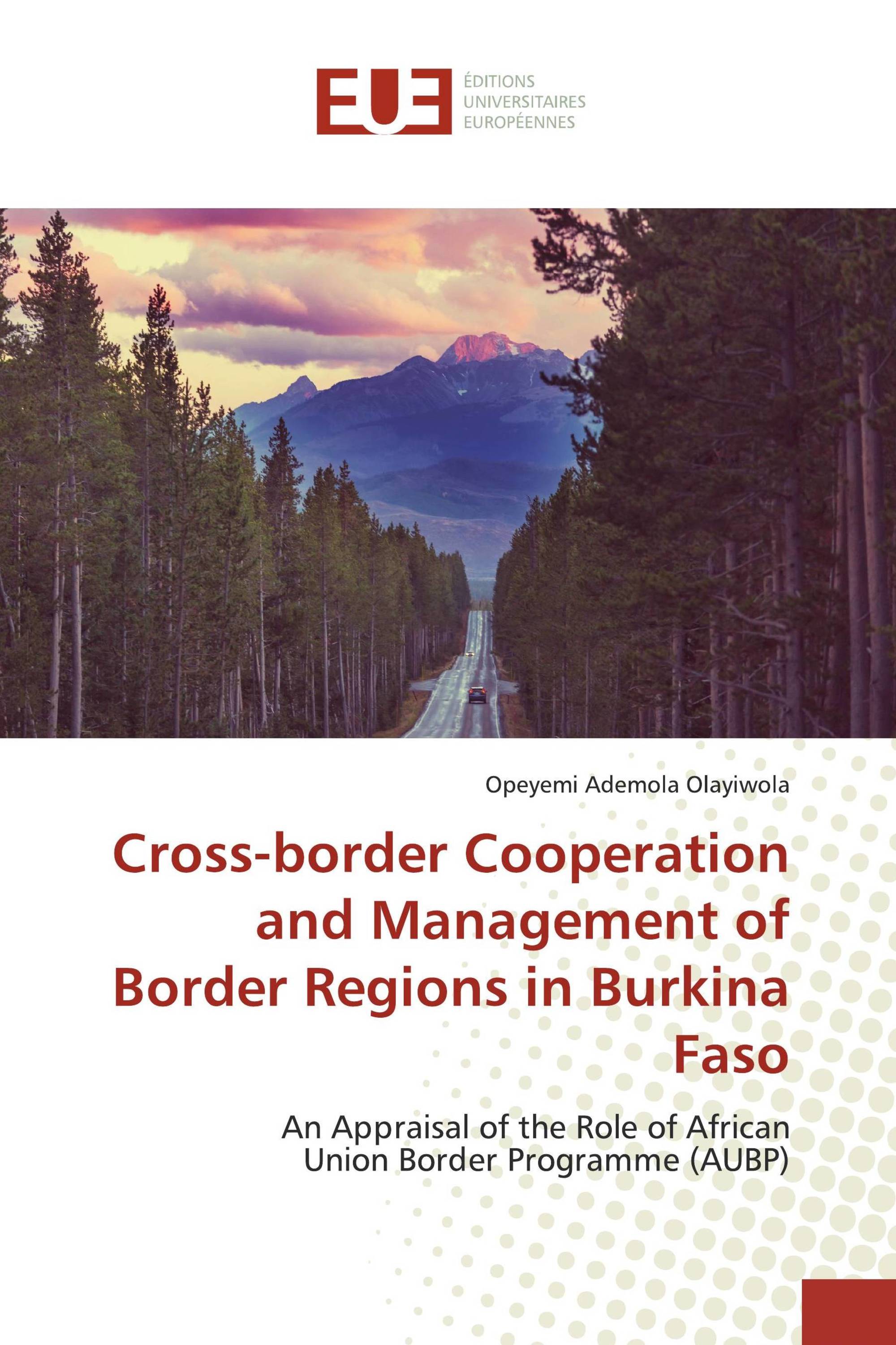 Cross-border Cooperation and Management of Border Regions in Burkina Faso