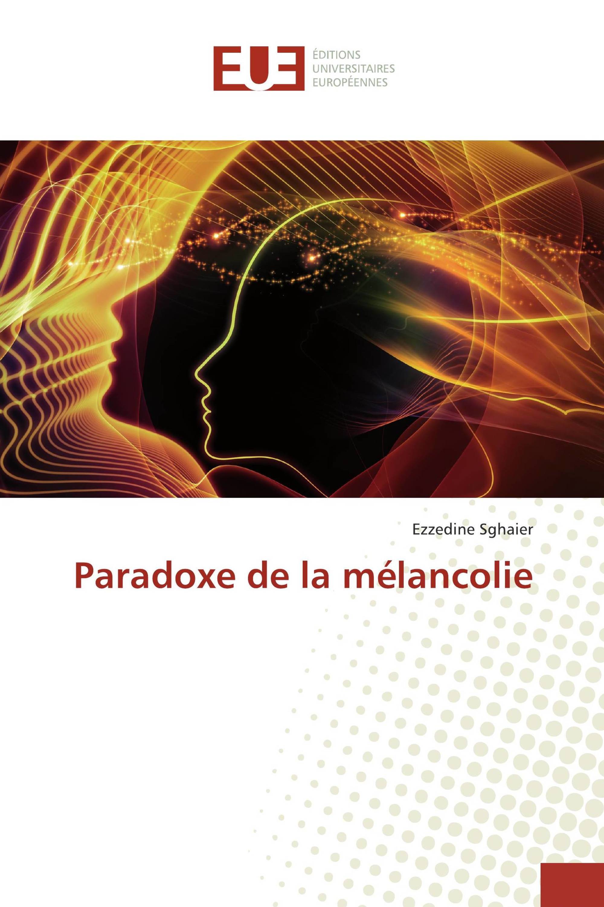 Paradoxe de la mélancolie