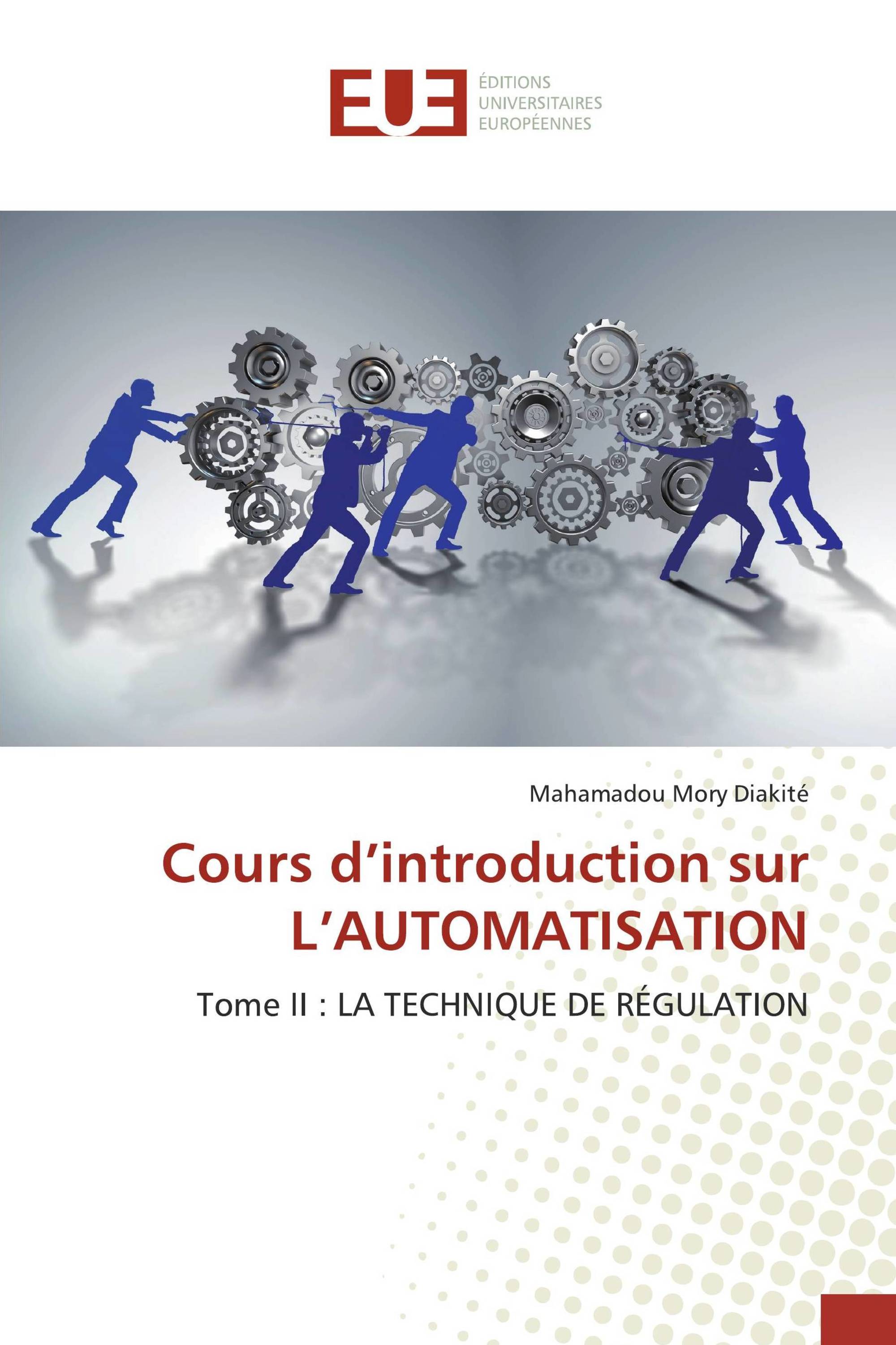 Cours d’introduction sur L’AUTOMATISATION