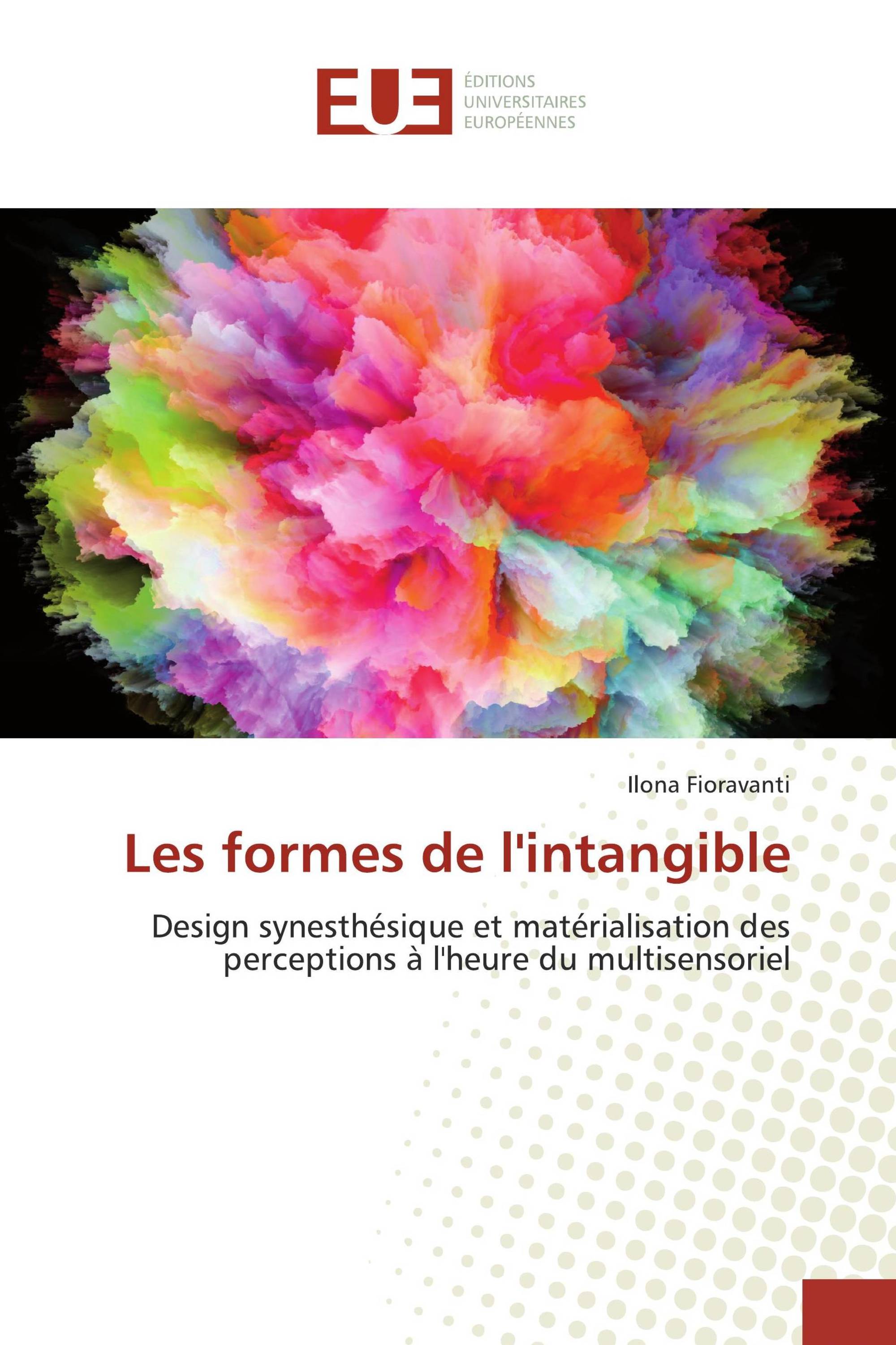 Les formes de l'intangible