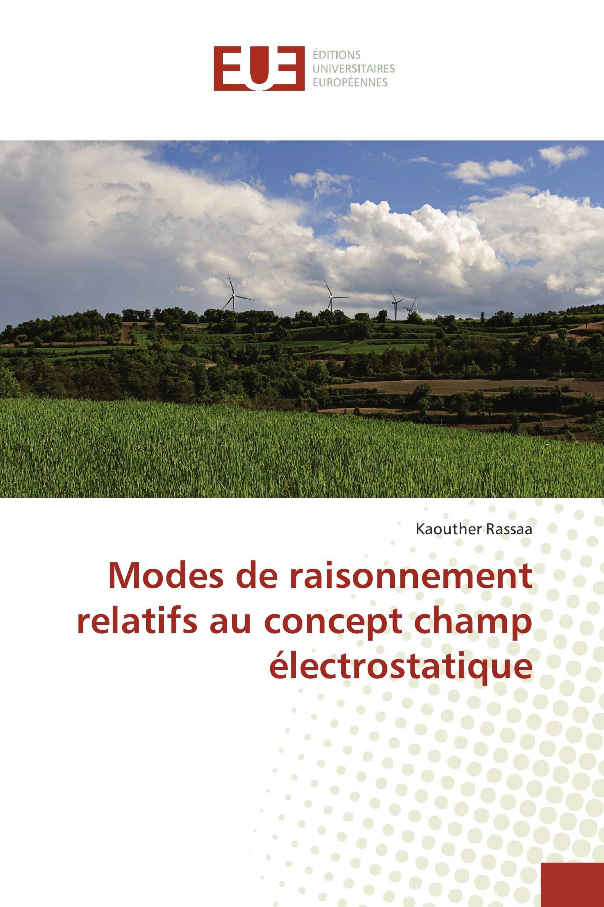 Modes de raisonnement relatifs au concept champ électrostatique