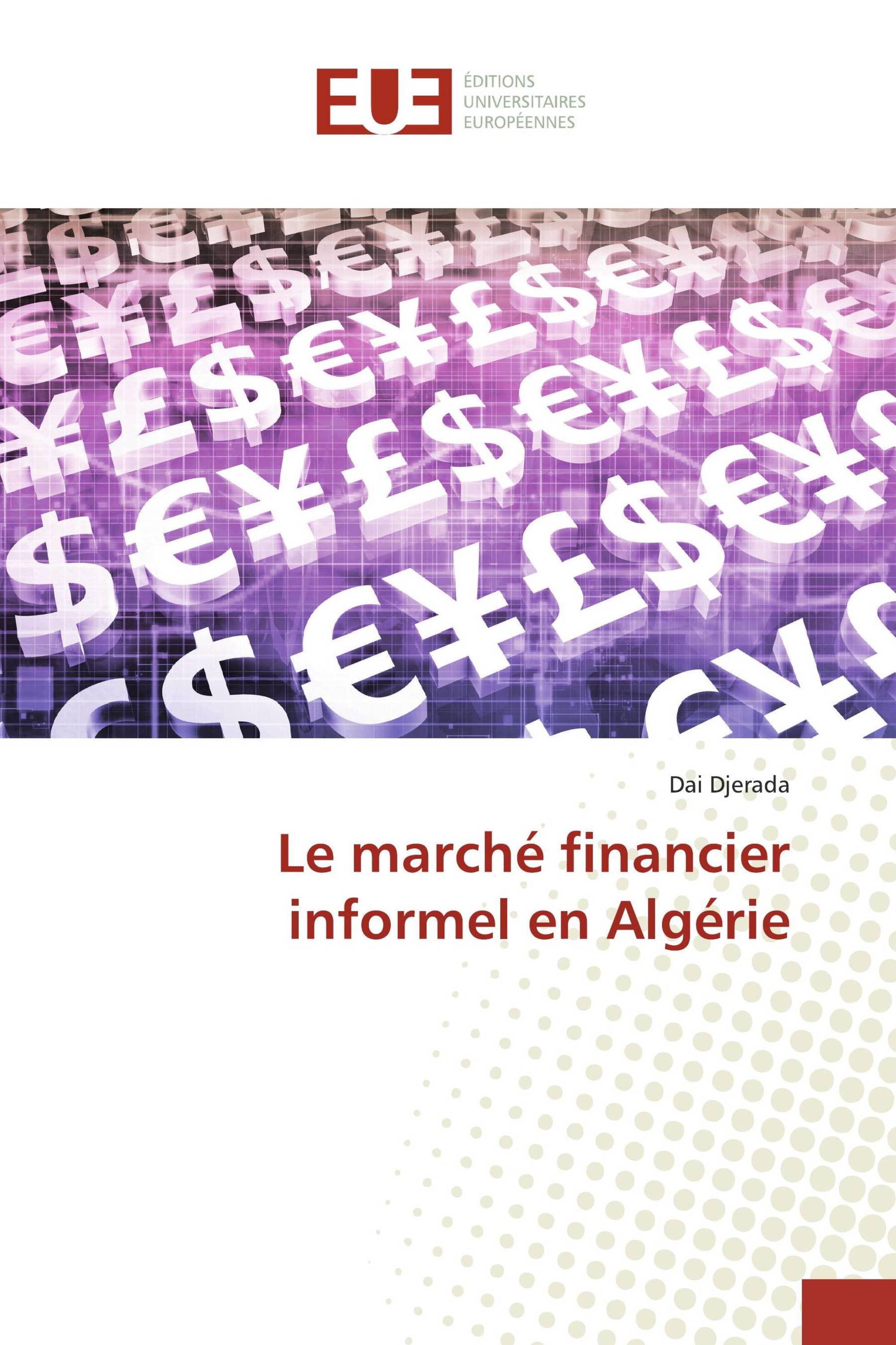 Le marché financier informel en Algérie