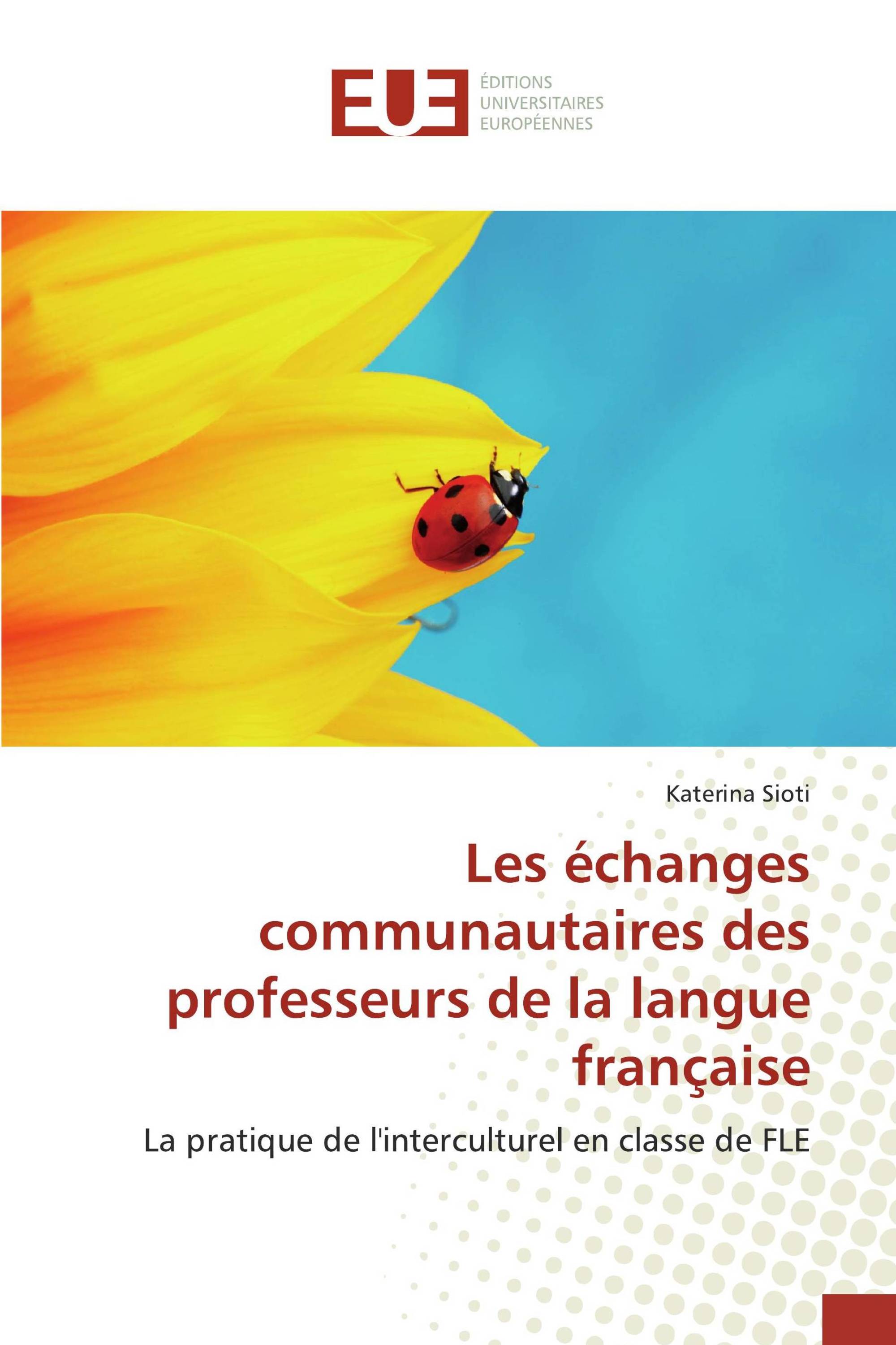 Les échanges communautaires des professeurs de la langue française