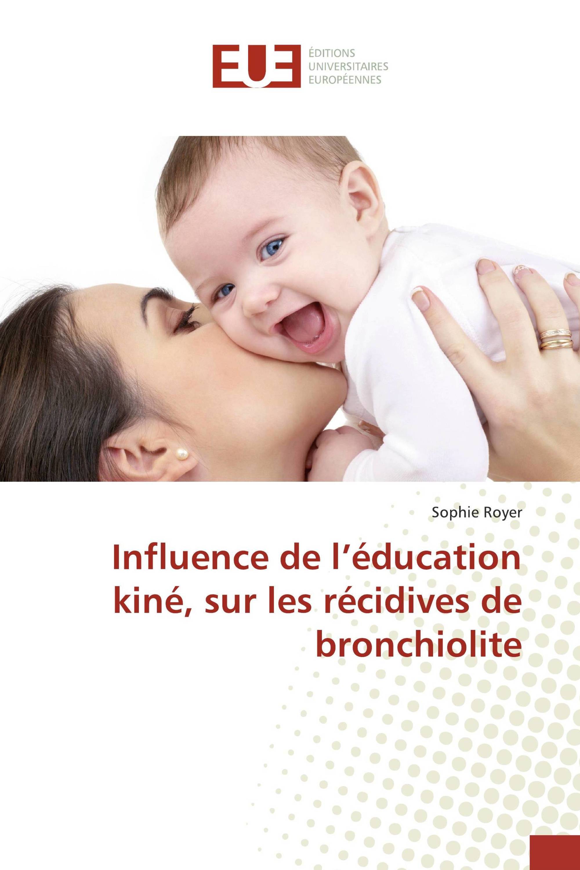 Influence de l’éducation kiné, sur les récidives de bronchiolite