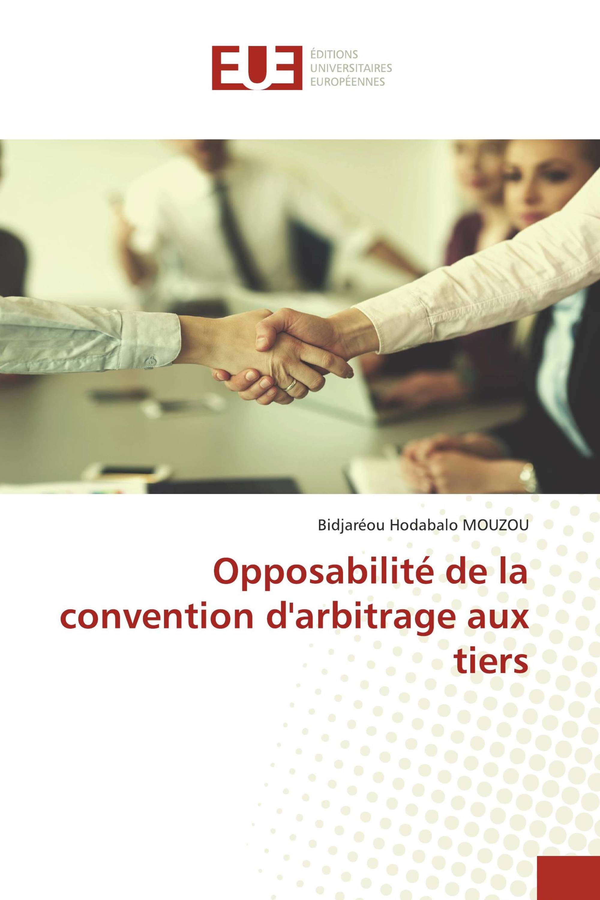 Opposabilité de la convention d'arbitrage aux tiers