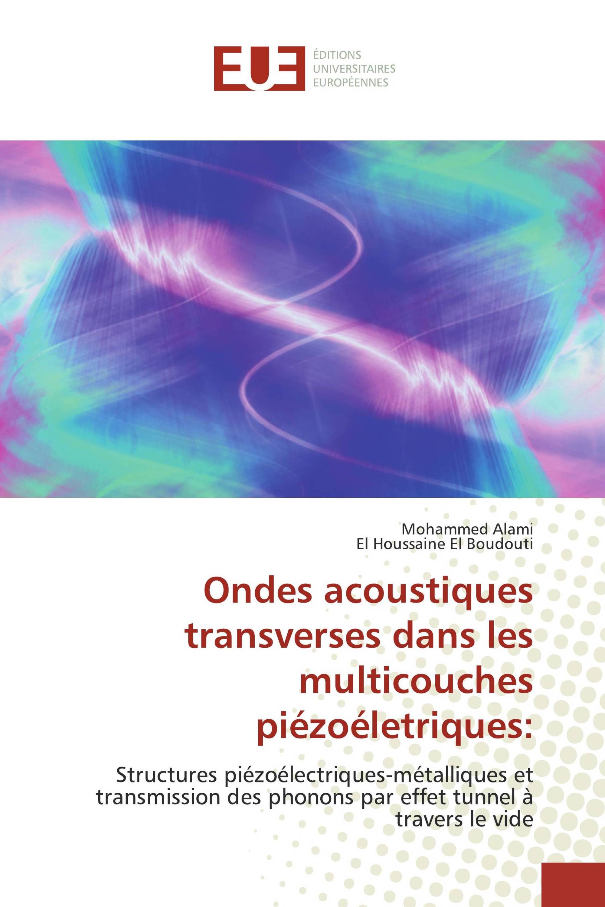 Ondes acoustiques transverses dans les multicouches piézoéletriques: