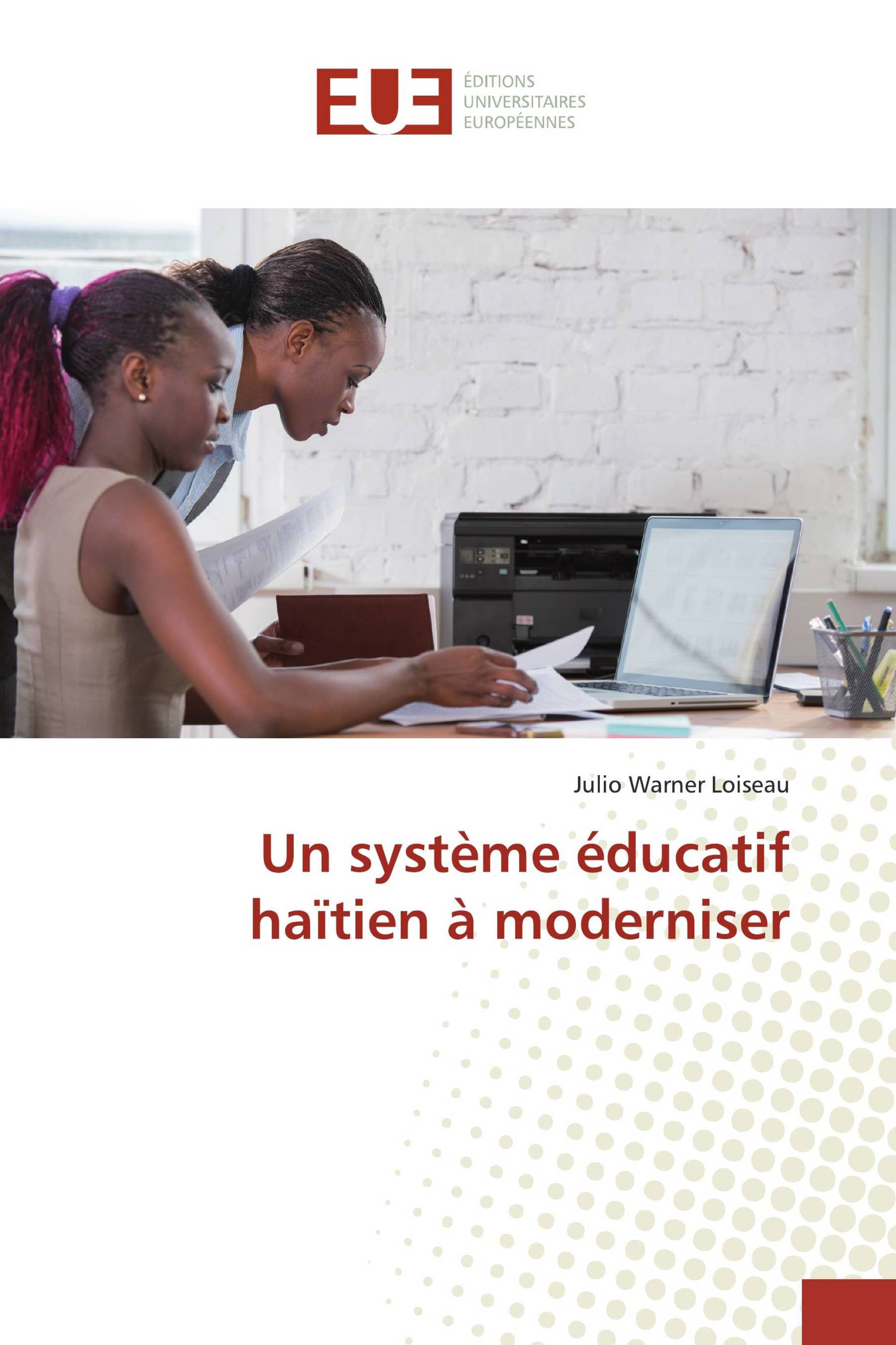 Un système éducatif haïtien à moderniser