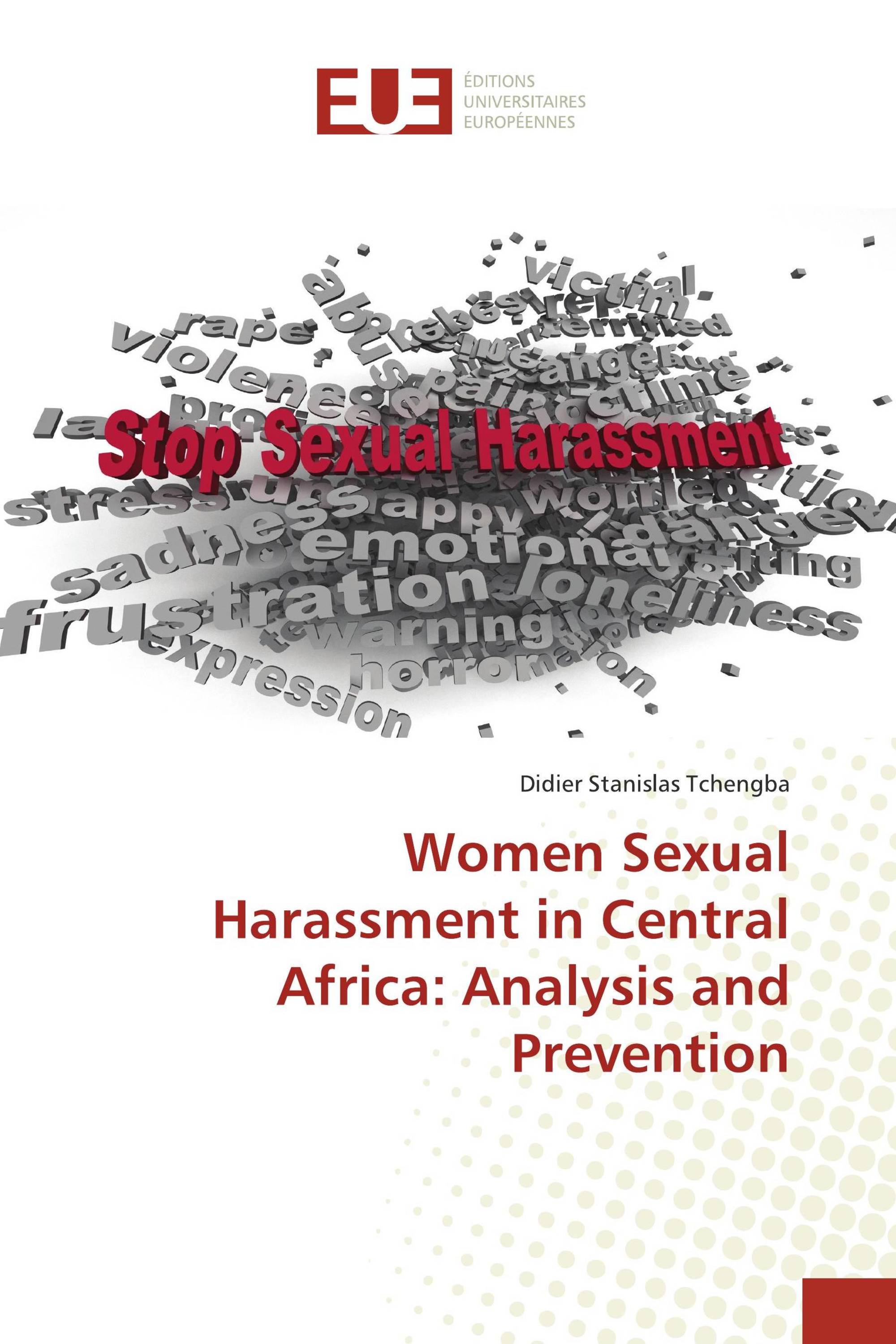 Women Sexual Harassment In Central Africa Analysis And Prevention 978 613 8 49157 6 9036