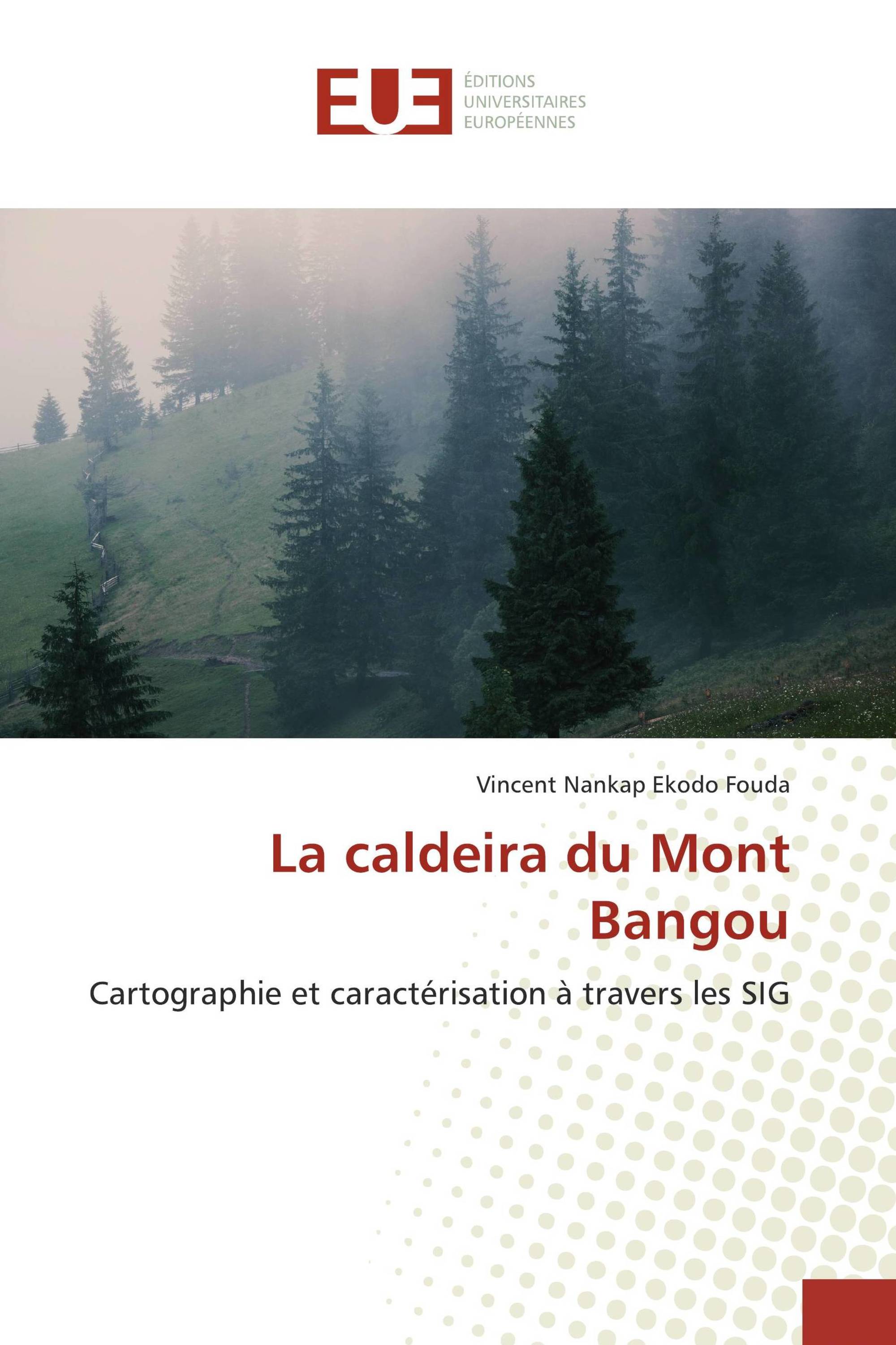 La caldeira du Mont Bangou