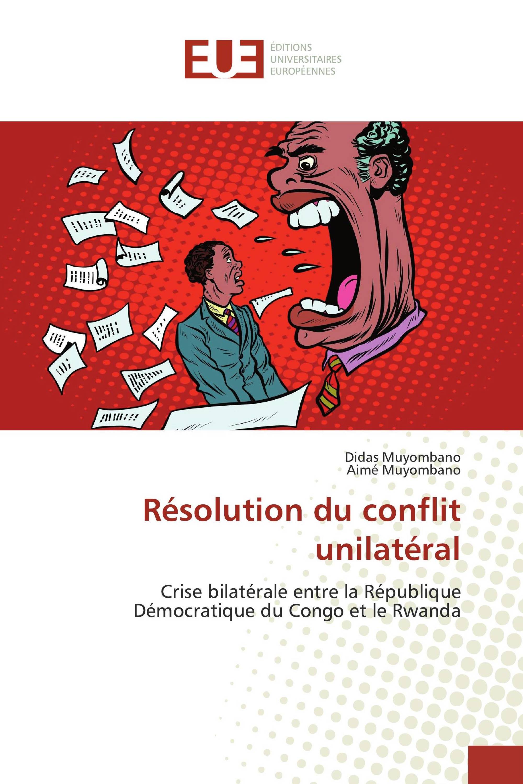 Résolution du conflit unilatéral