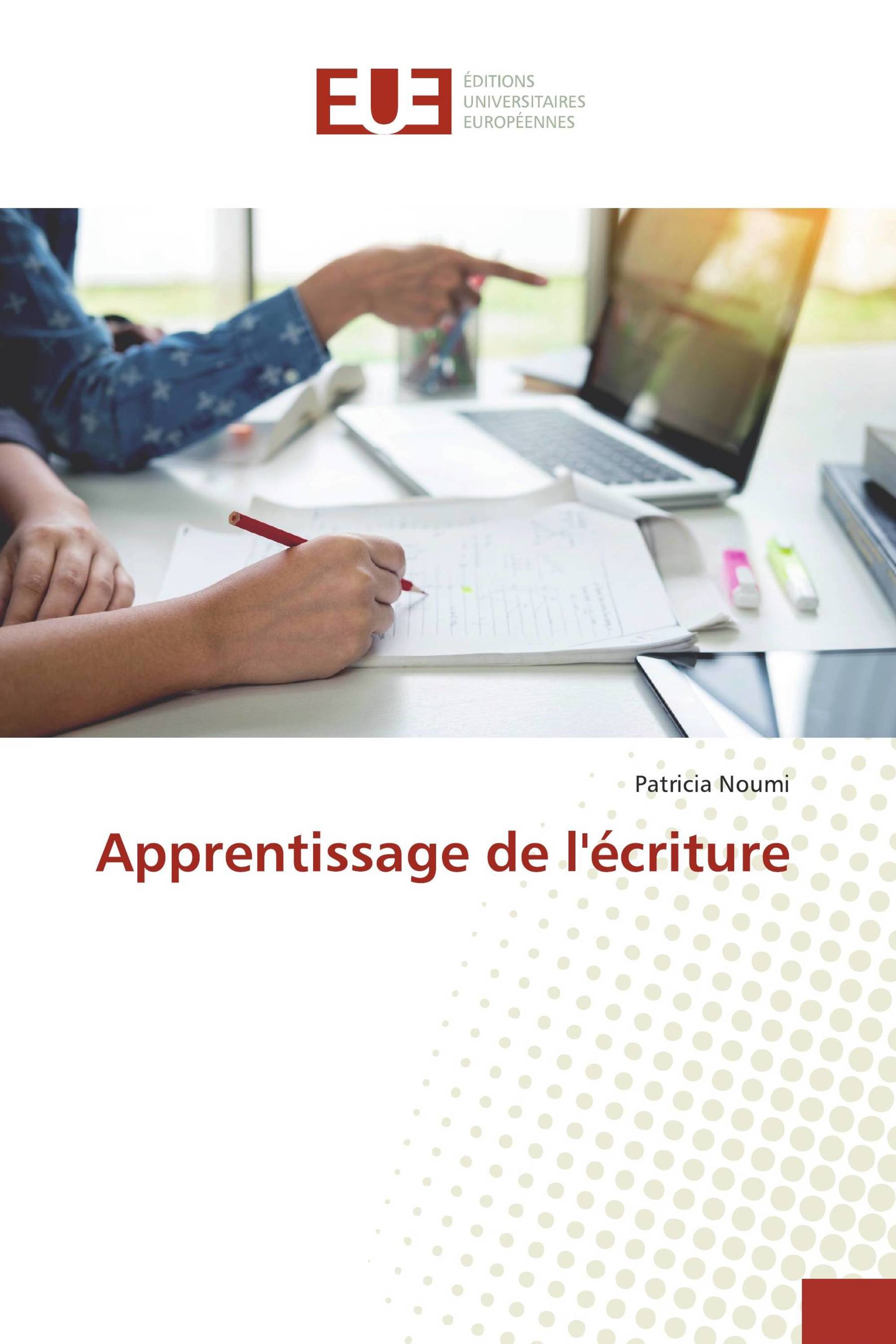 Apprentissage de l'écriture