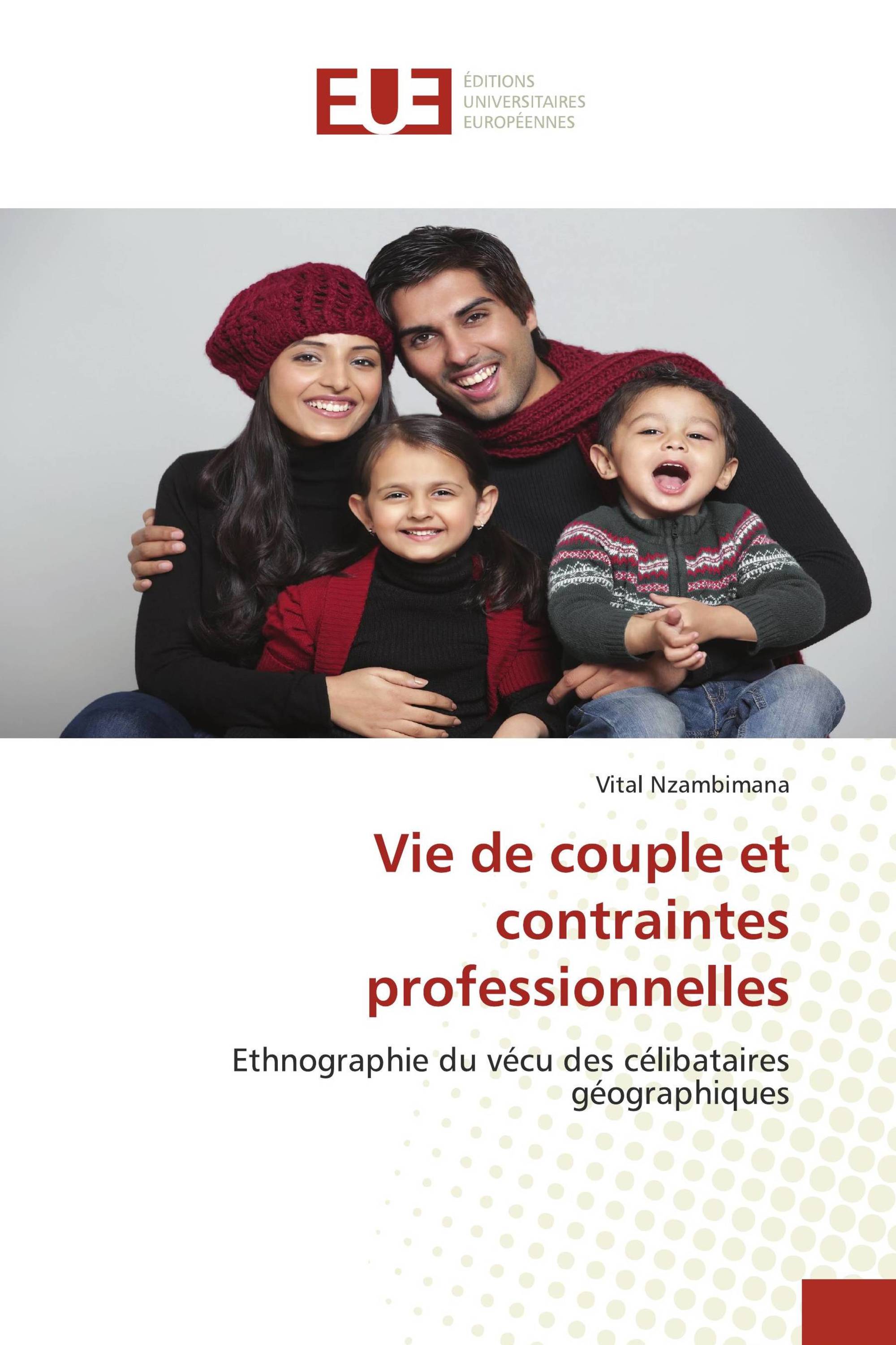 Vie de couple et contraintes professionnelles