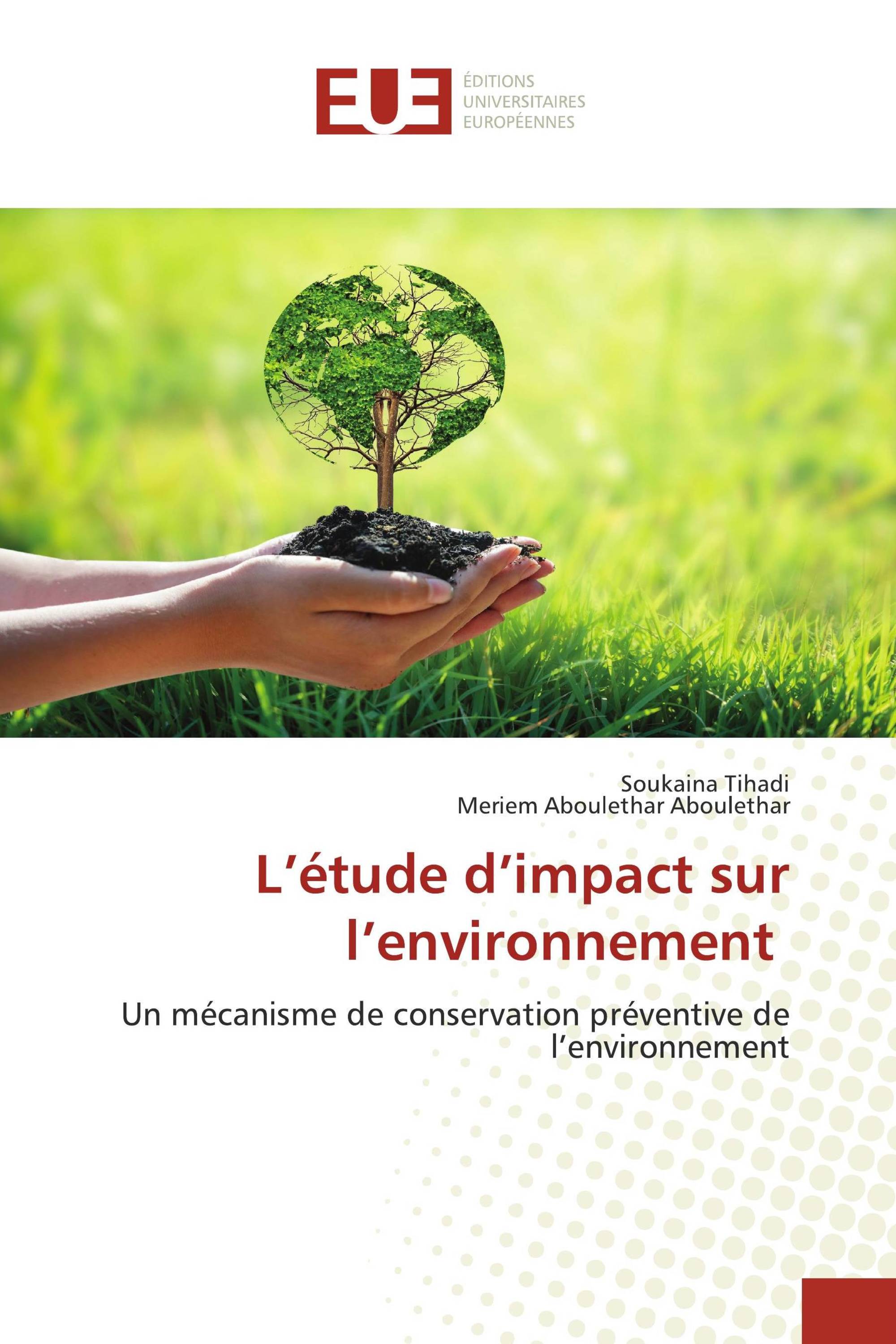 L’étude d’impact sur l’environnement