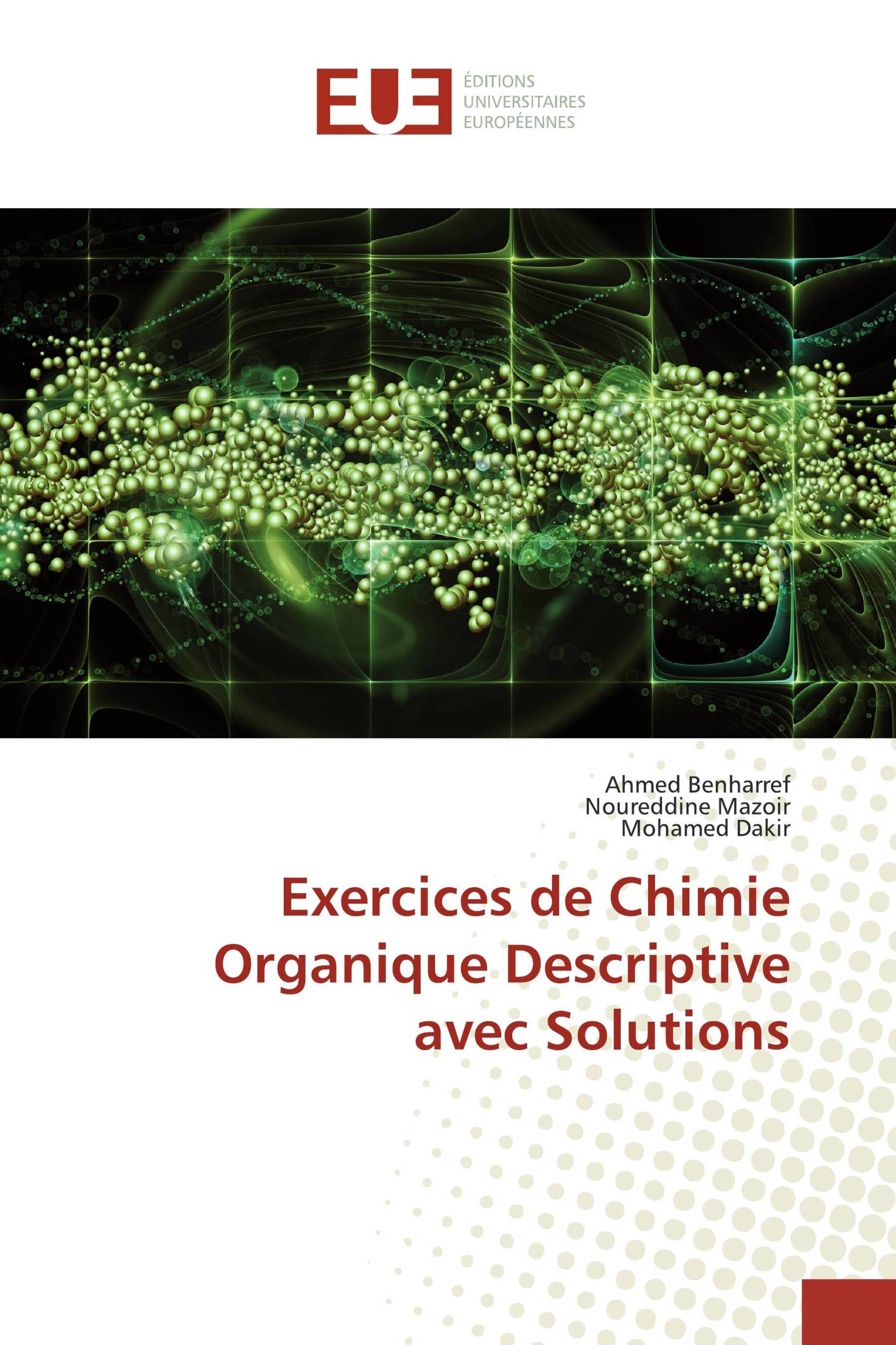 Exercices de Chimie Organique Descriptive avec Solutions