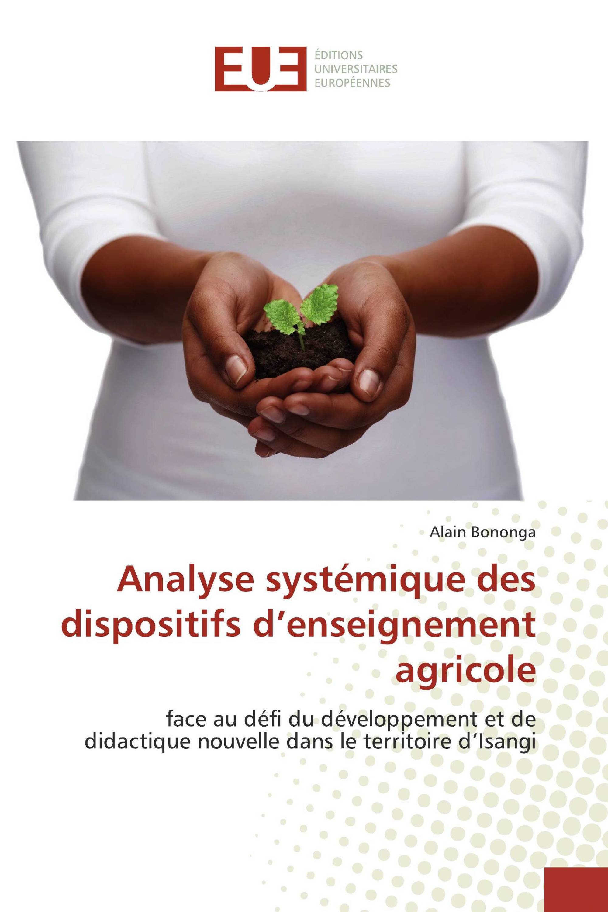 Analyse systémique des dispositifs d’enseignement agricole