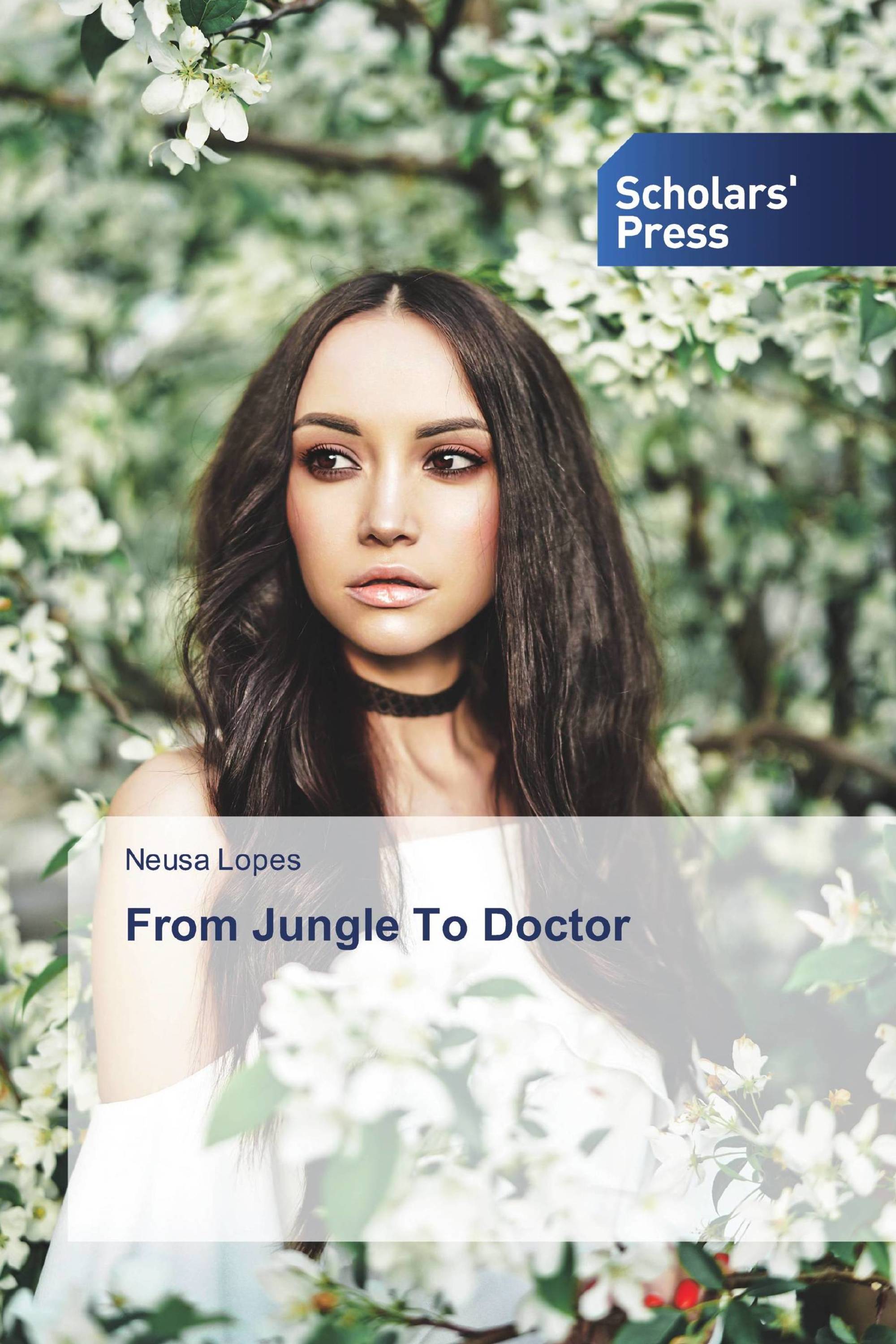 From Jungle To Doctor