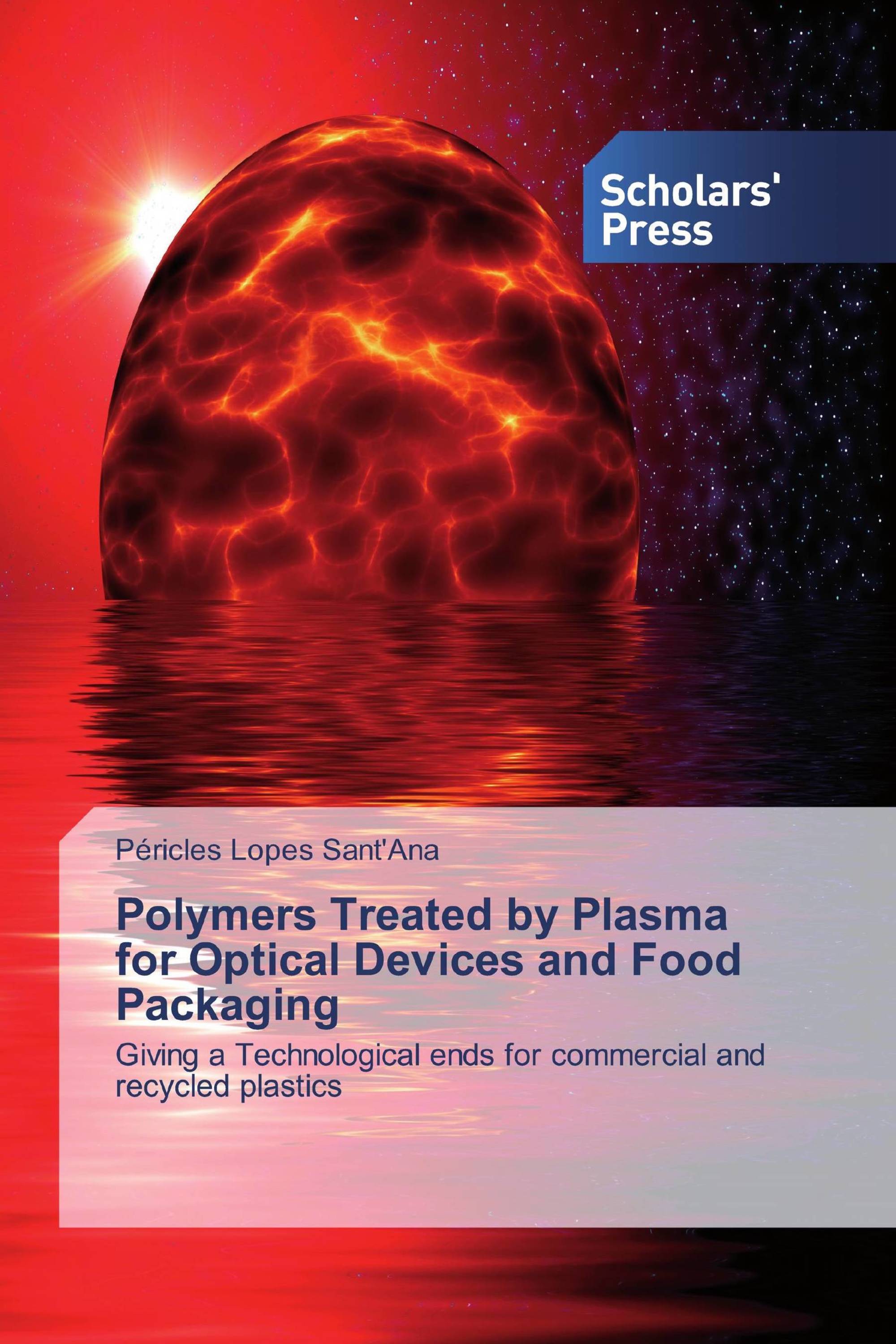 Polymers Treated by Plasma for Optical Devices and Food Packaging