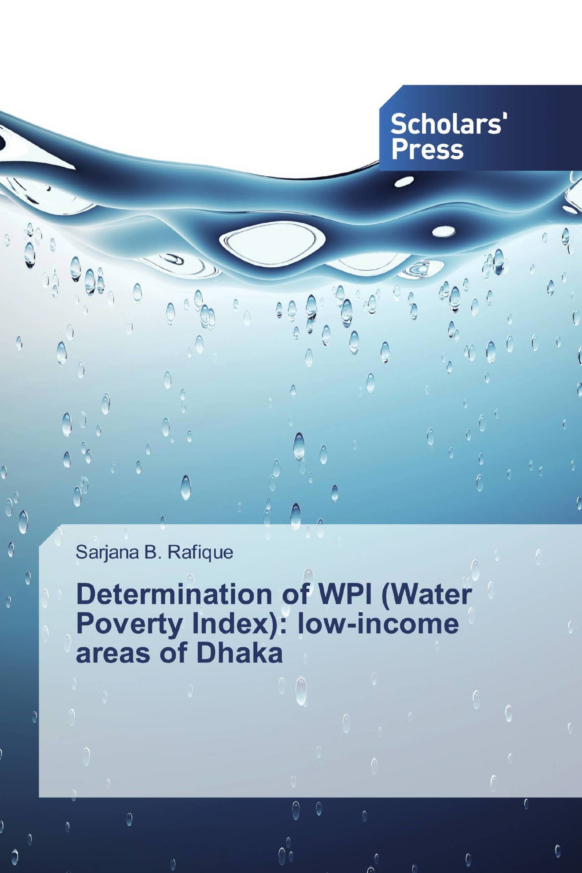 Determination of WPI (Water Poverty Index): low-income areas of Dhaka