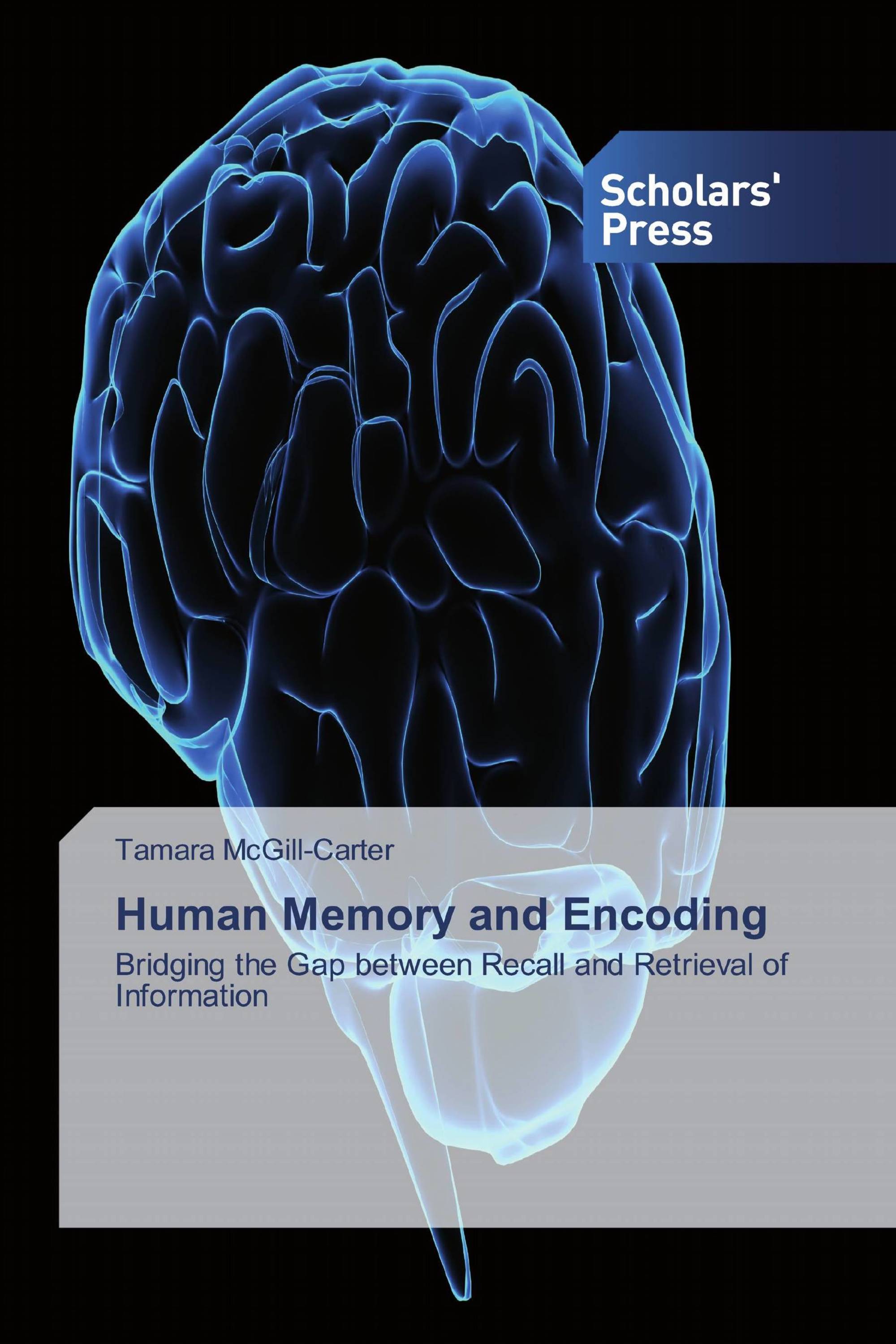 Human Memory and Encoding