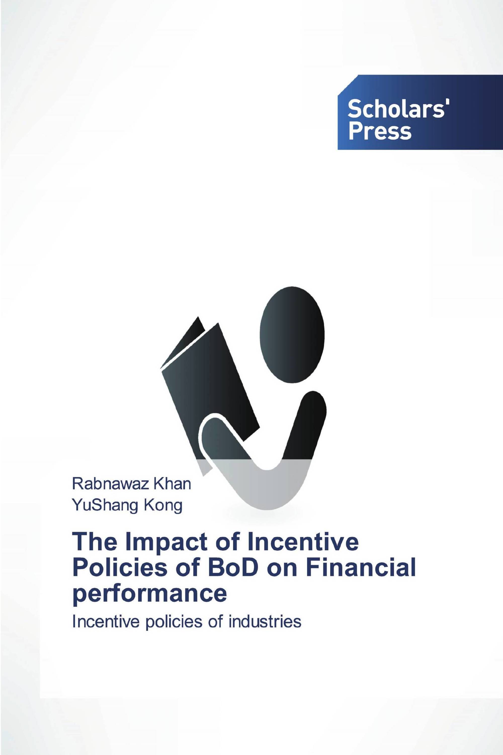 The Impact of Incentive Policies of BoD on Financial performance