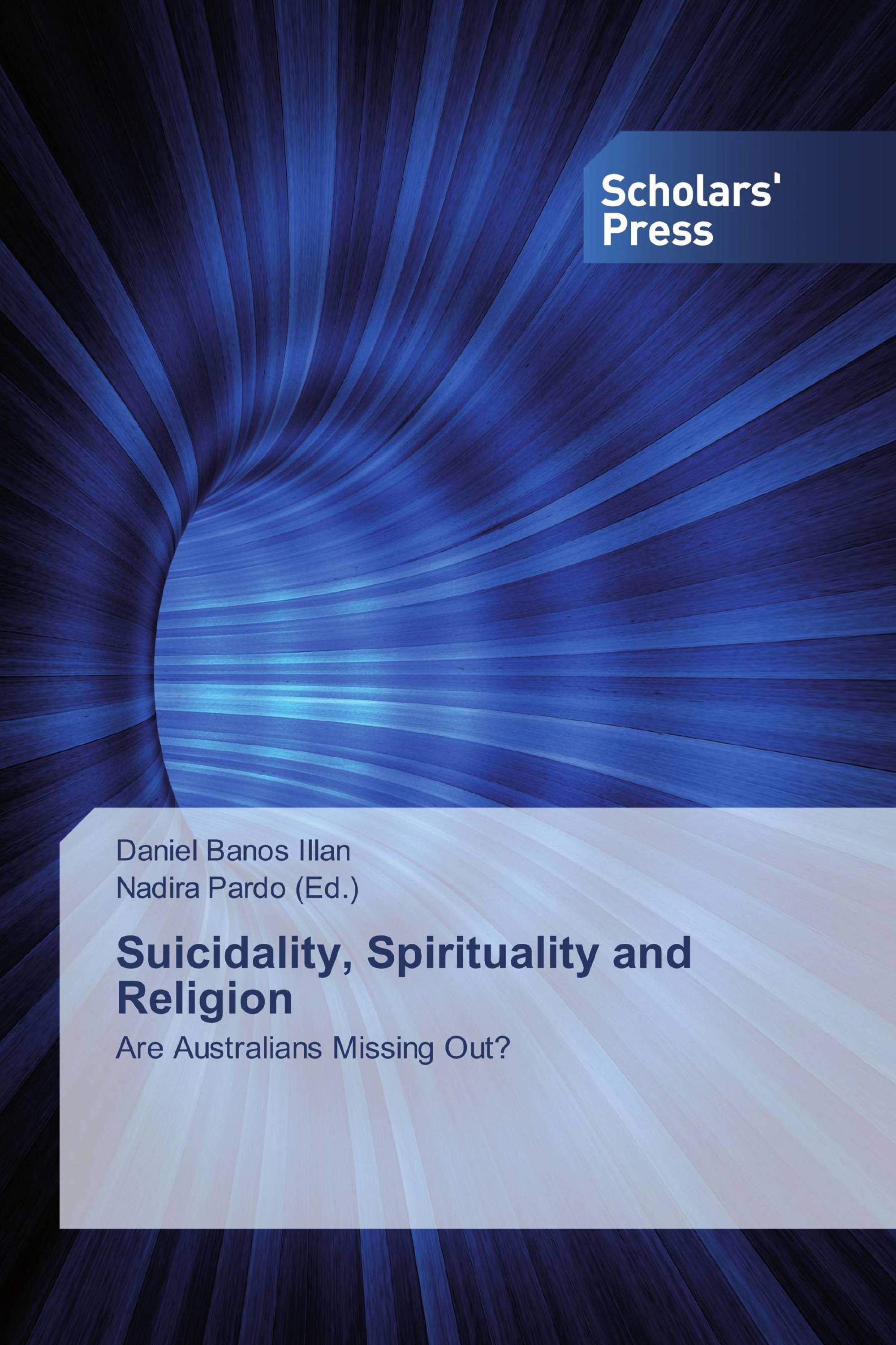 Suicidality, Spirituality and Religion