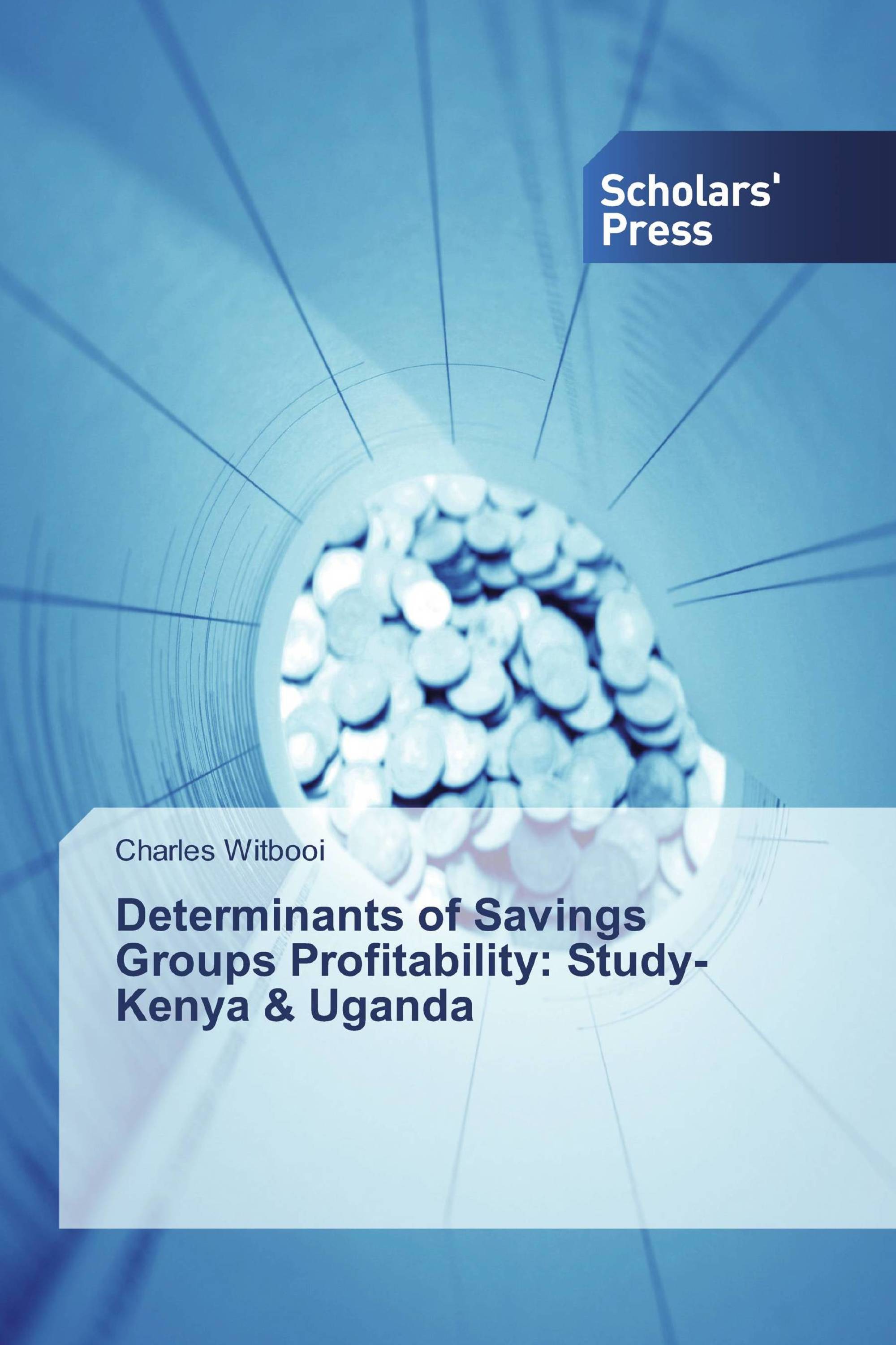 Determinants of Savings Groups Profitability: Study- Kenya & Uganda