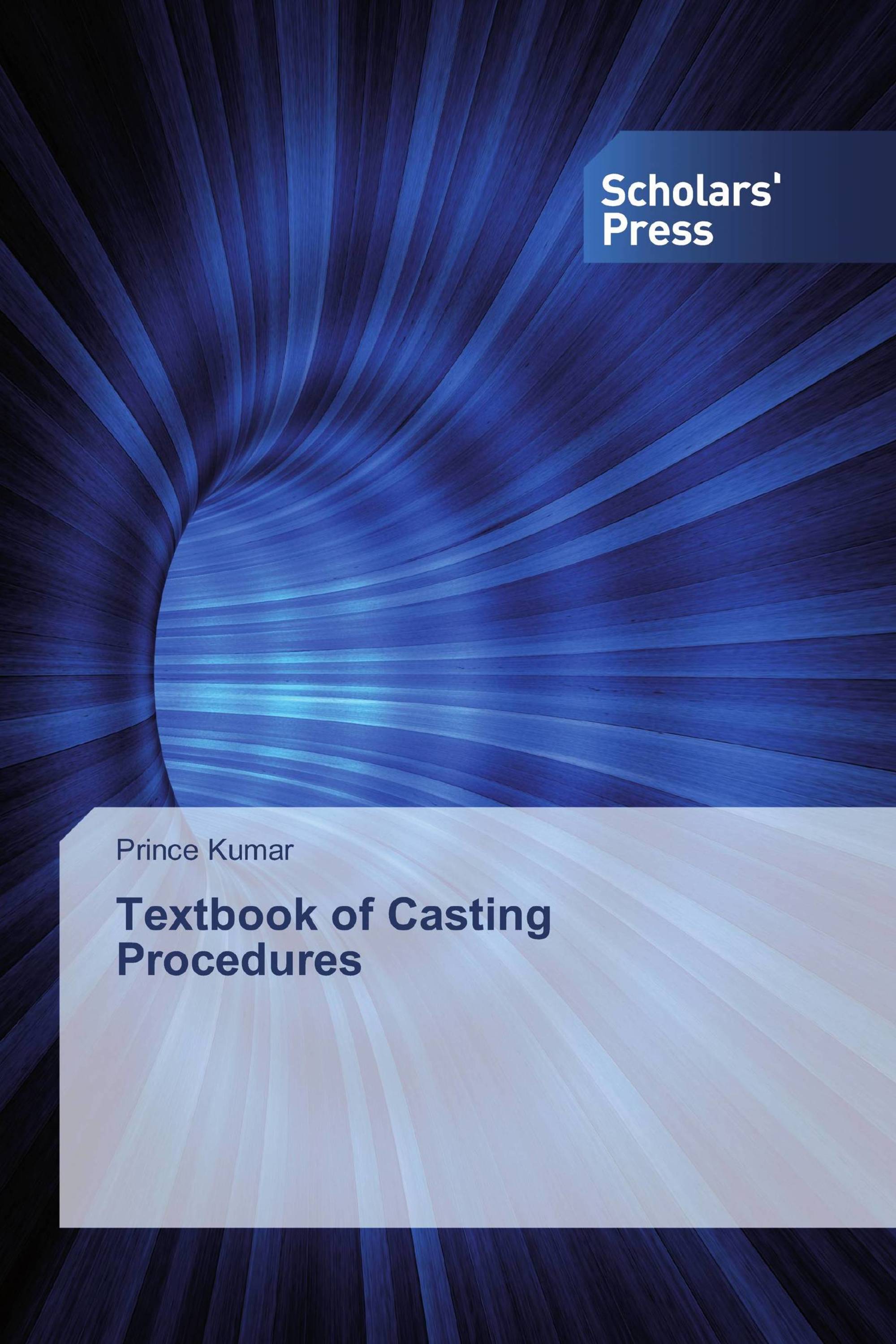 Textbook of Casting Procedures