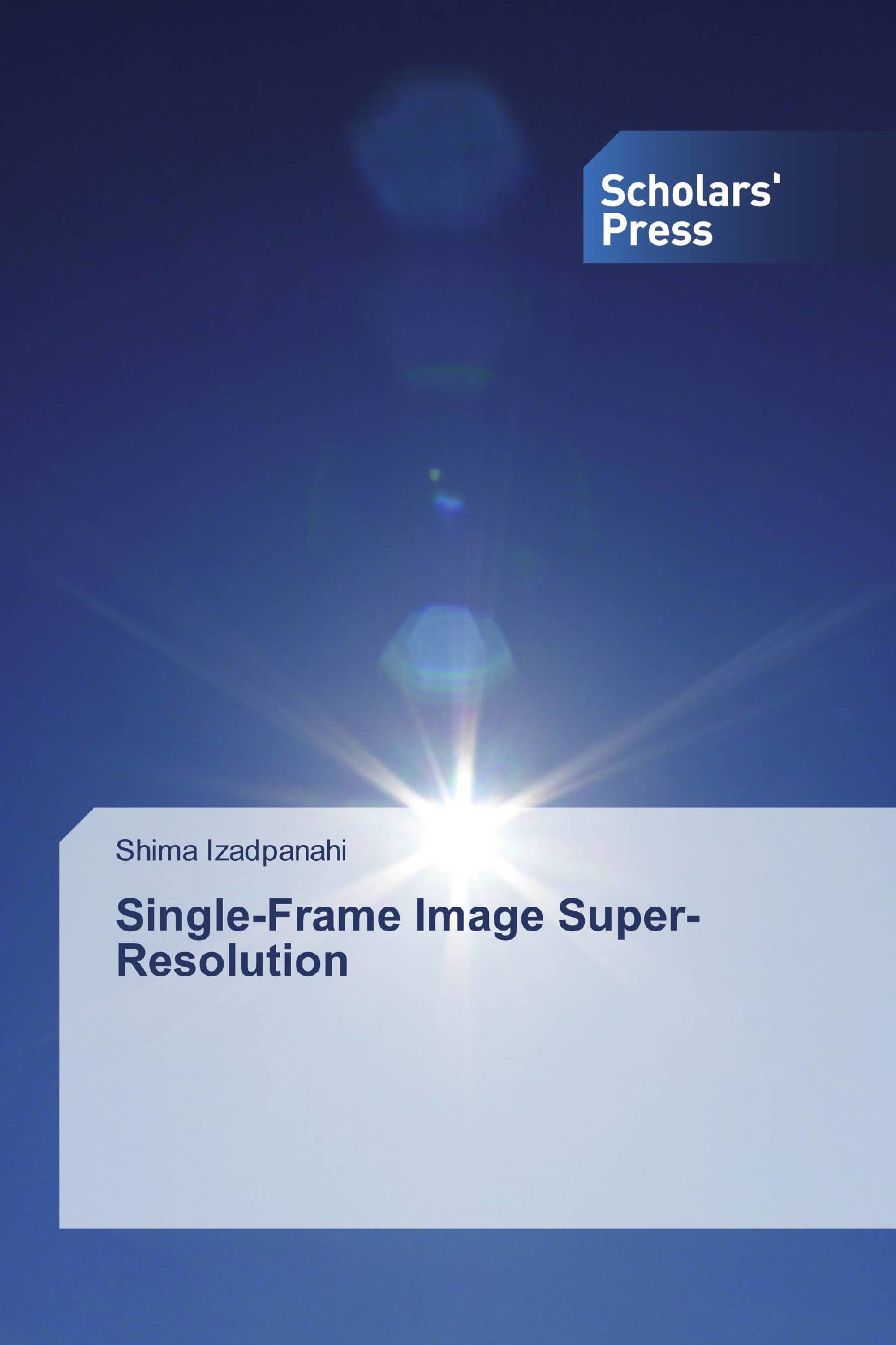 Single-Frame Image Super-Resolution