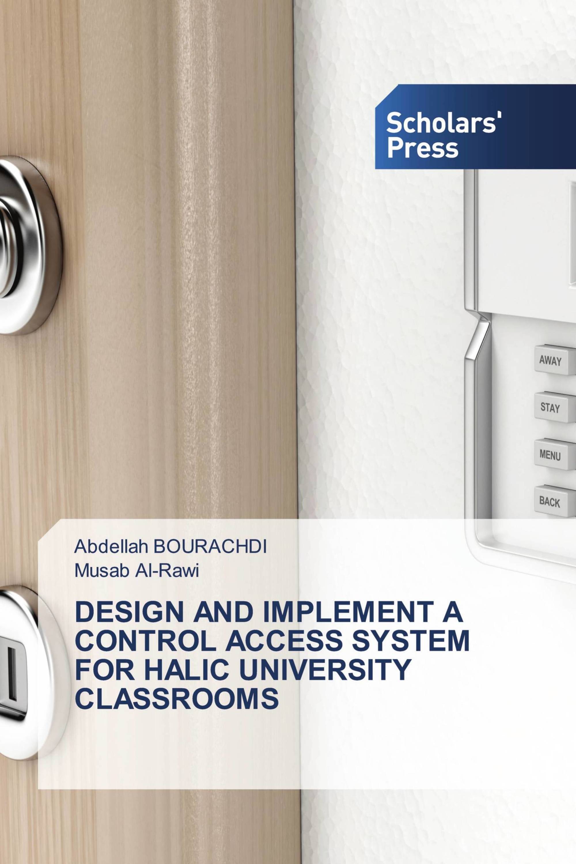 DESIGN AND IMPLEMENT A CONTROL ACCESS SYSTEM FOR HALIC UNIVERSITY CLASSROOMS