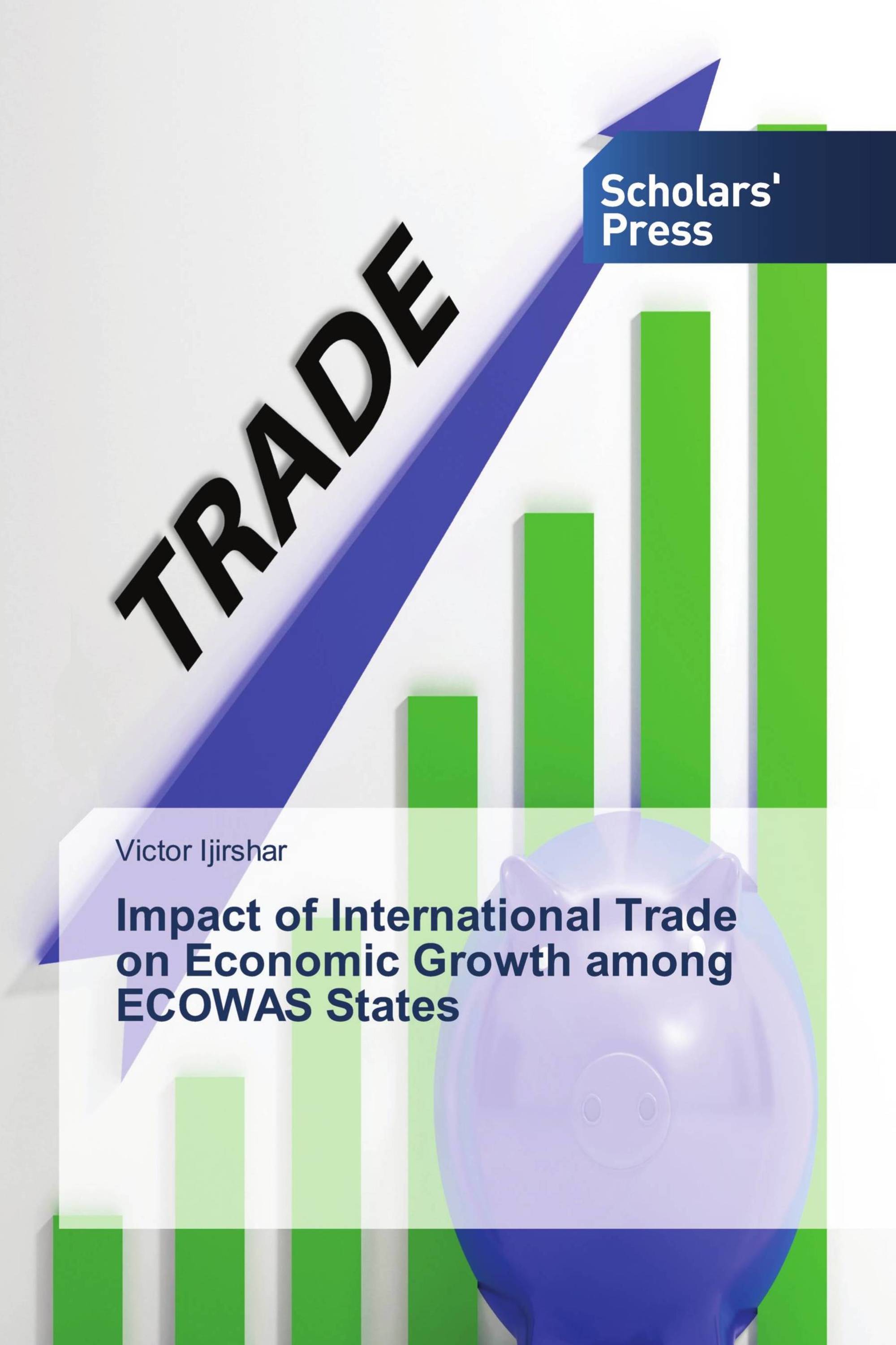 Impact of International Trade on Economic Growth among ECOWAS States